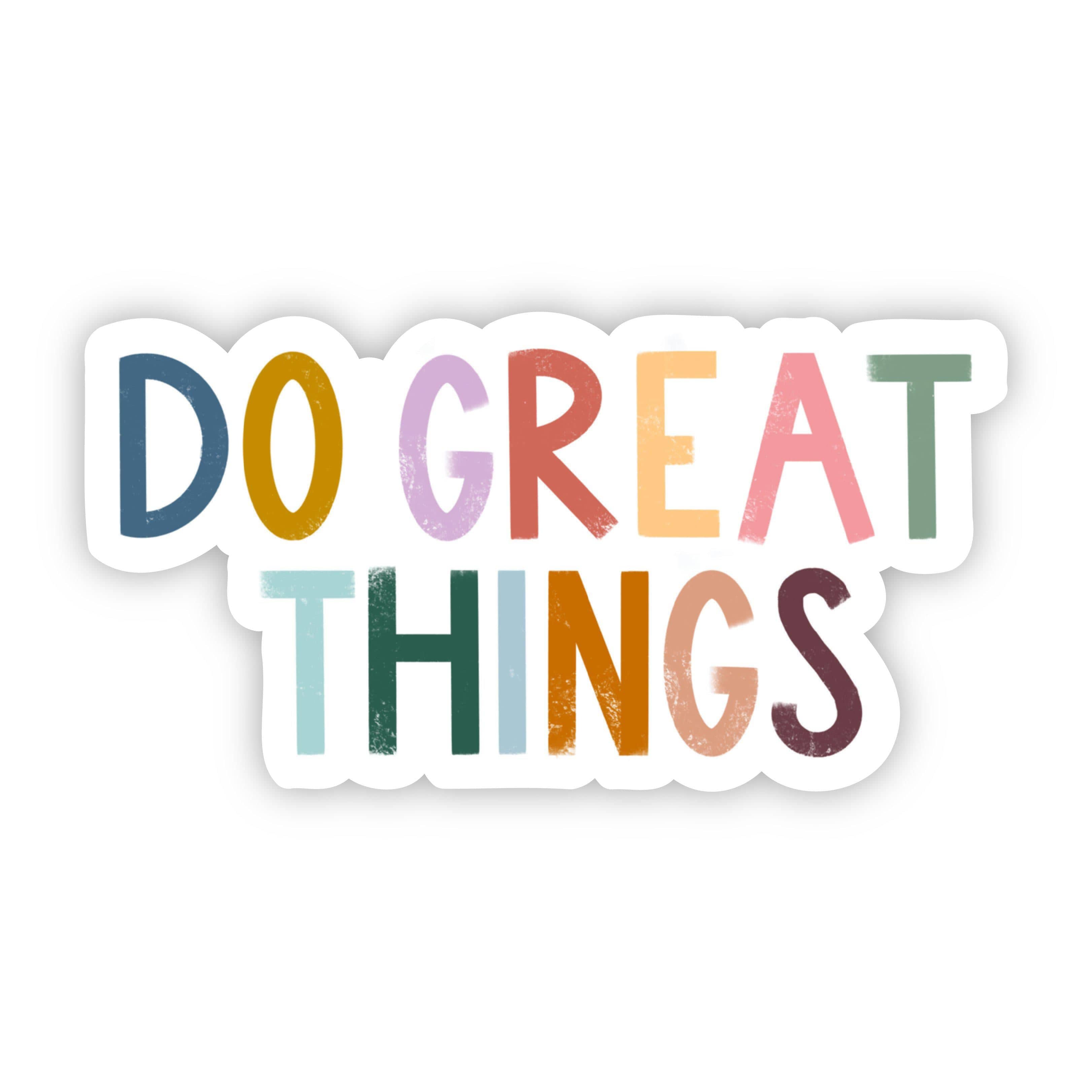  Do Great Things Multicolor Lettering Sticker、mySite、elrpsem3k