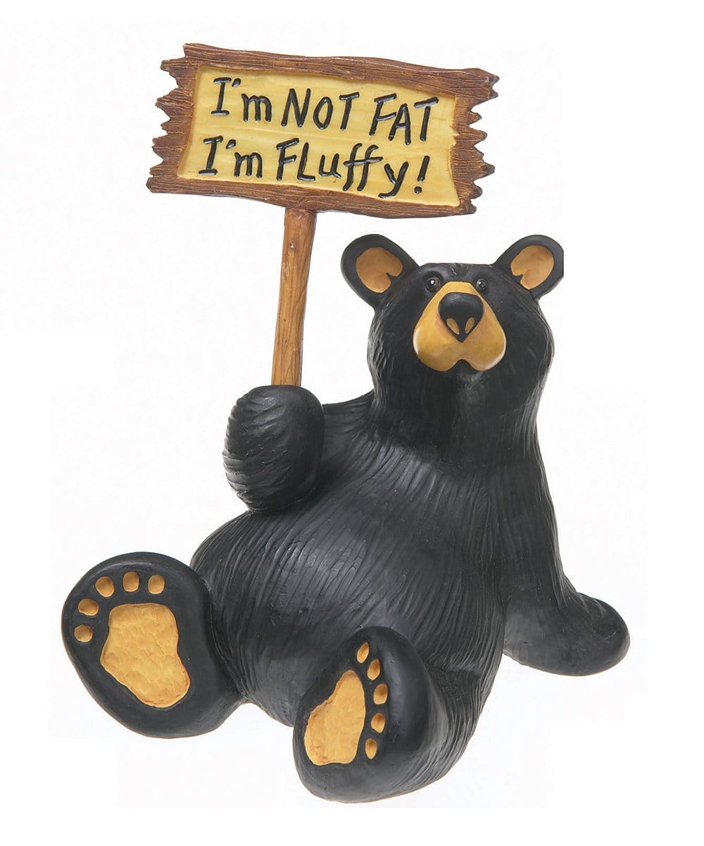 Bear Figurine with a Sign I'm not fat I'm fluffy、mySite、g9winljtr