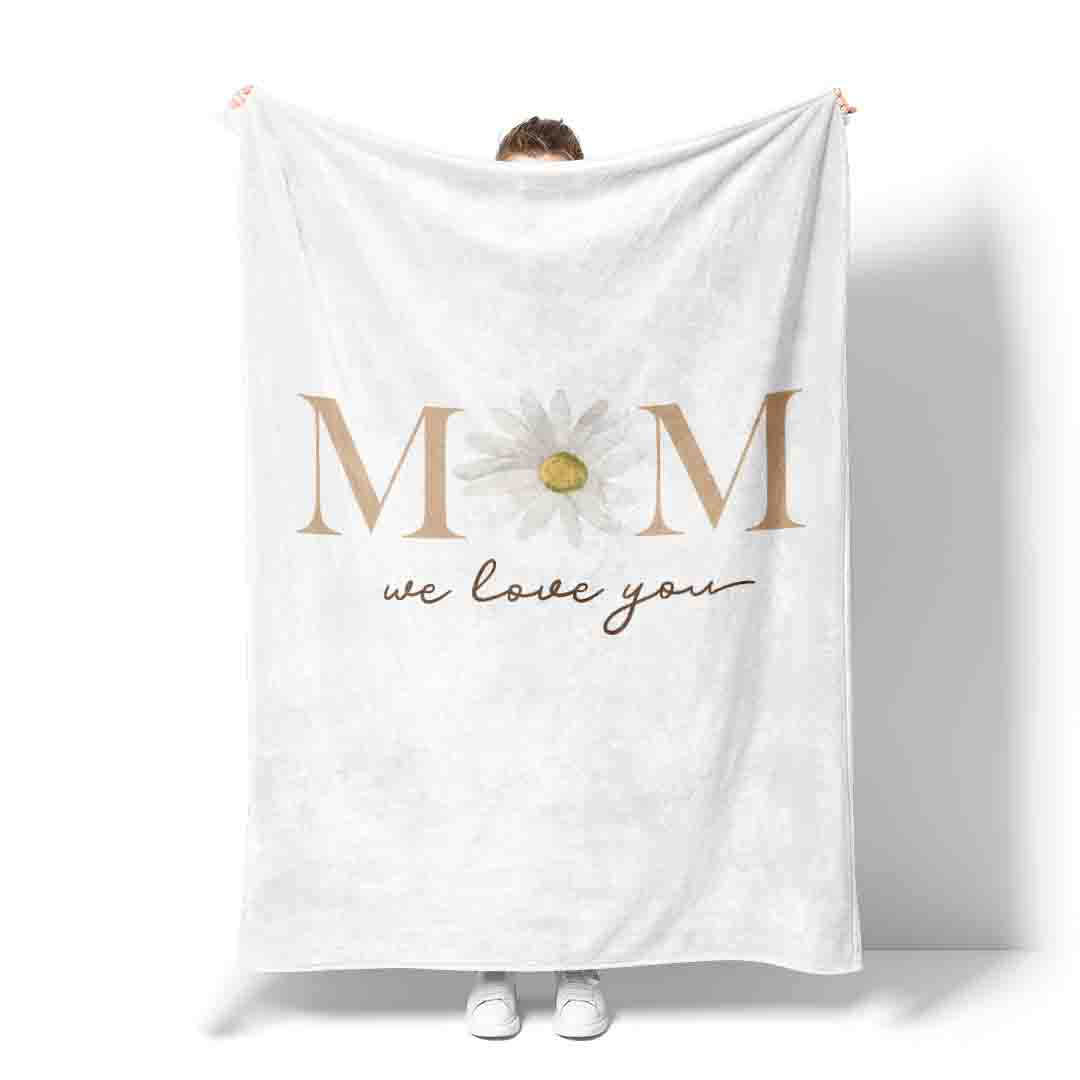  Mom Blanket | We Love You Mom、mySite、layawaytickets