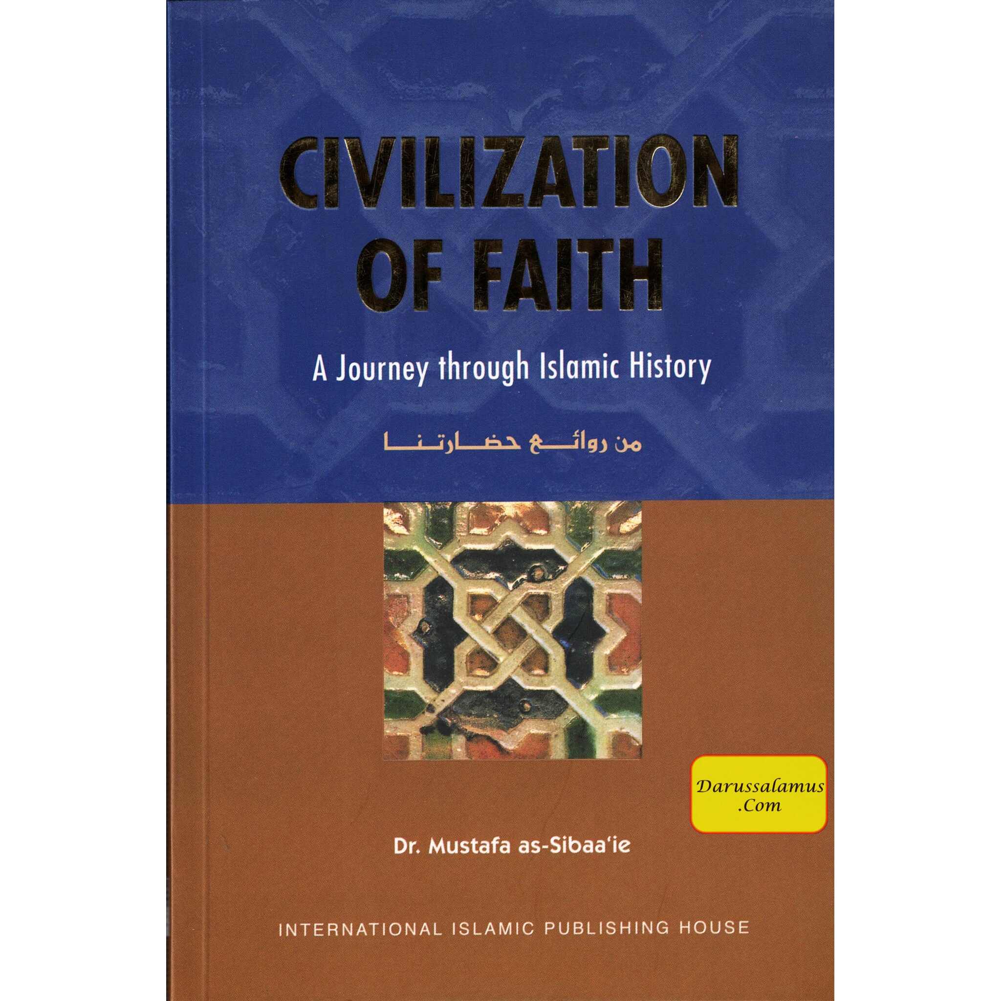CivilIzation of faith By Dr. Mustafa as-Sibaaie、mySite、topwebapps