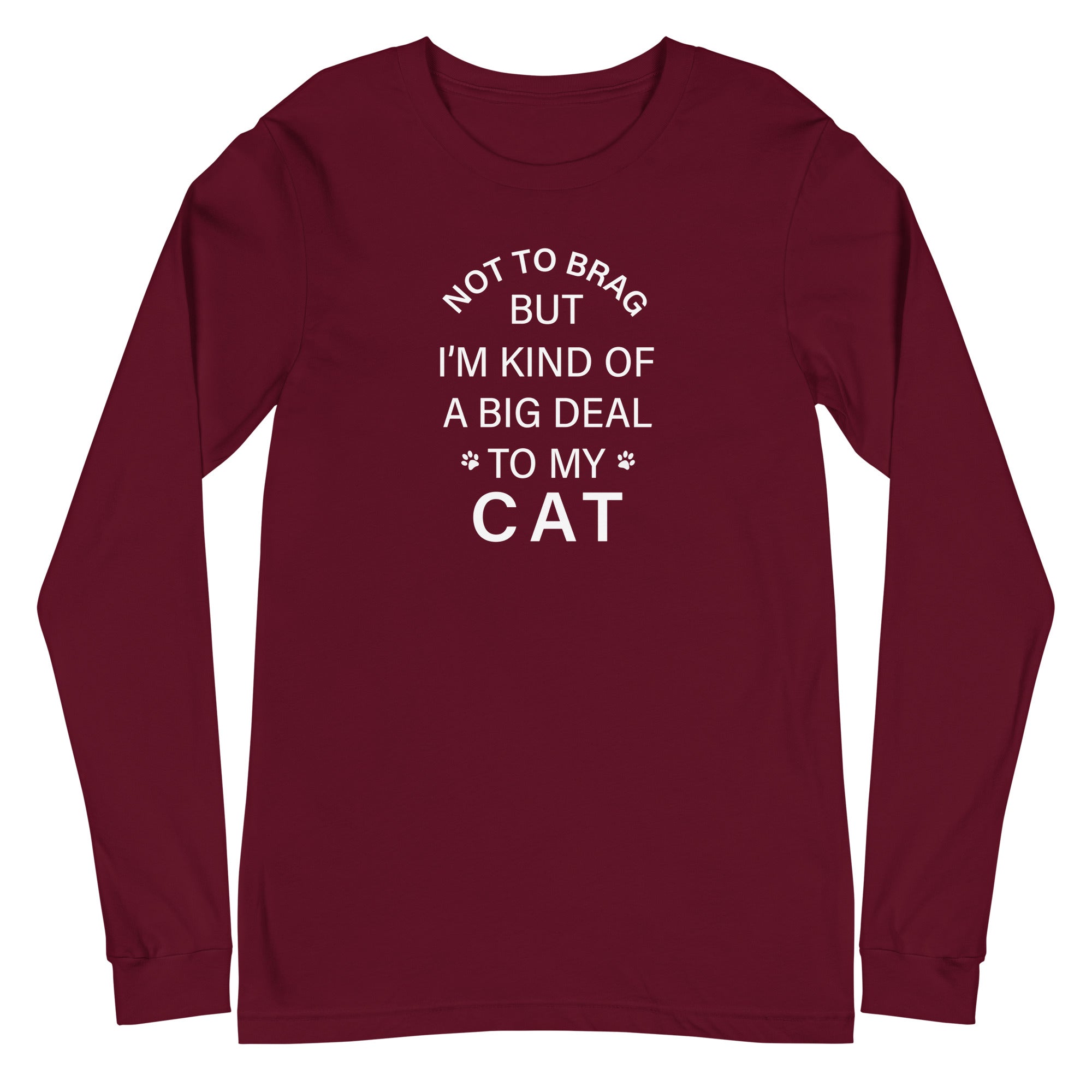 Not To Brag Cat Long Sleeve Tee、mySite、camillekostekn