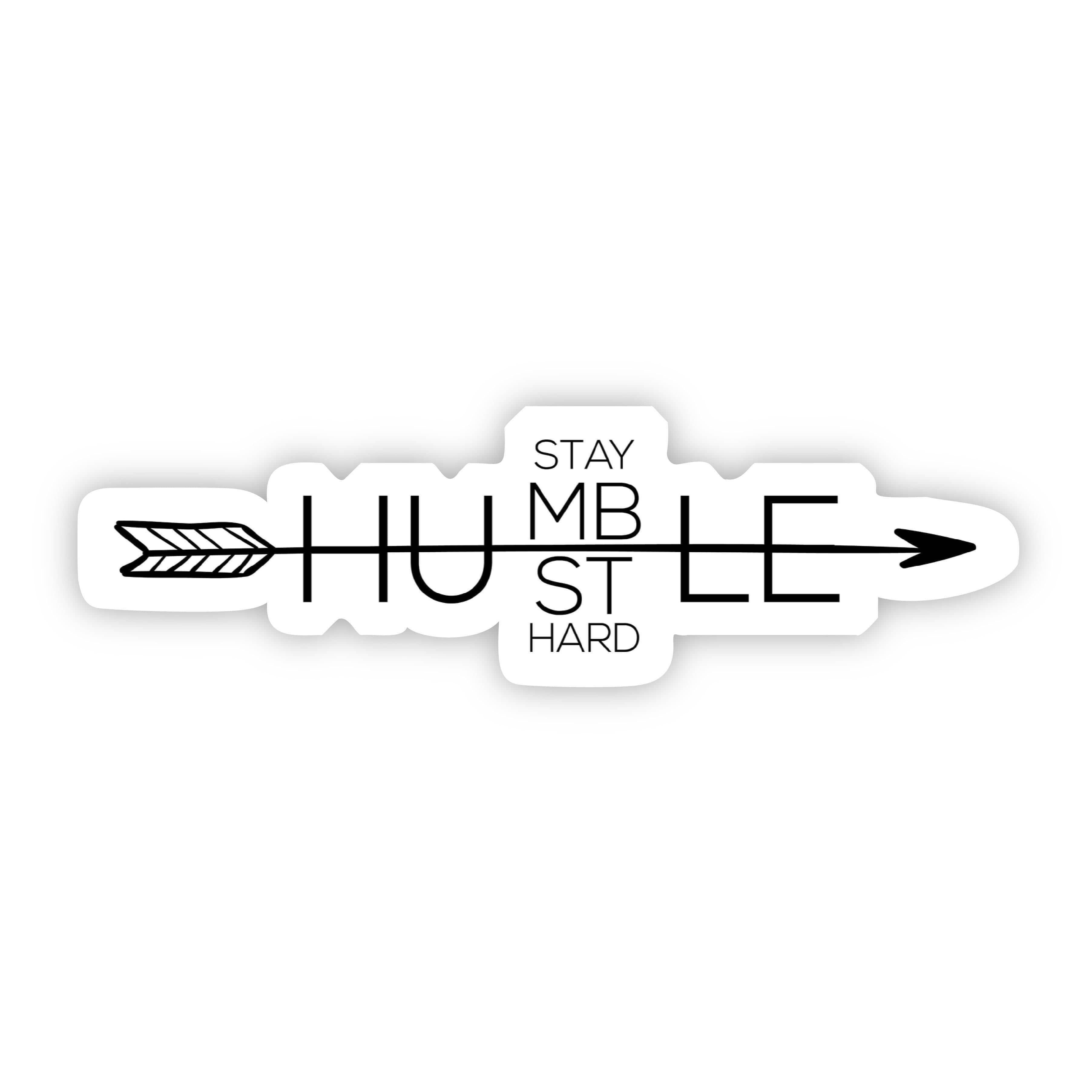 Stay Humble Hustle Hard Sticker、mySite、elrpsem3k