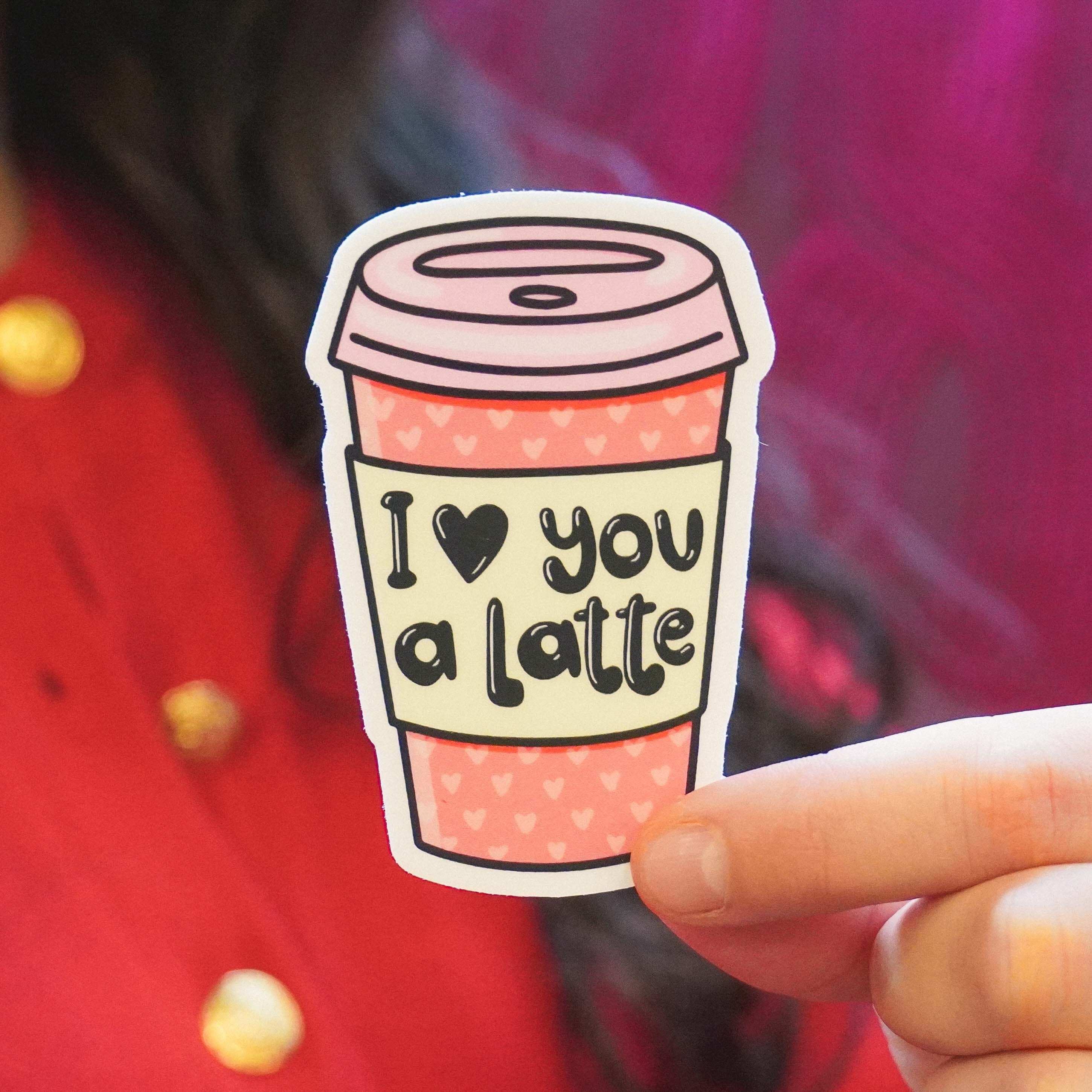  I Love You A Latte Coffee Cup Sticker、mySite、ghnorth