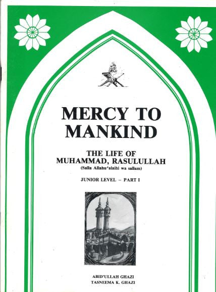 Mercy To Mankind, The life Muhammad (PBUH)..Part 1, Junior Level, Textbook、mySite、topwebapps
