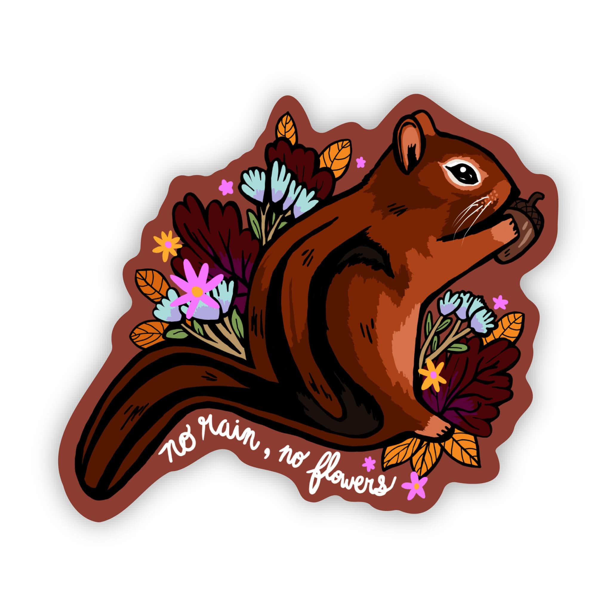  No rain, no flowers squirrel sticker、mySite、elrpsem3k
