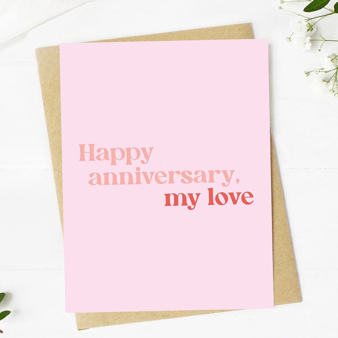  Happy anniversary my love Anniversary Card、mySite、elrpsem3k