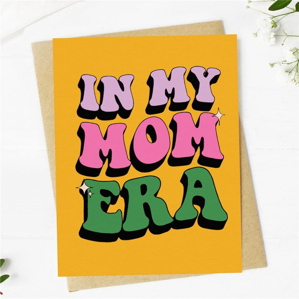  In my Mom Era Greeting Card、mySite、ghnorth