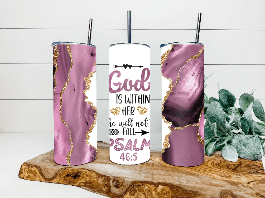 Psalms 46:5 God is Within Her She will Not Fall, Beautiful Sublimated Stainless Steel Tumbler、mySite、g9winljtr