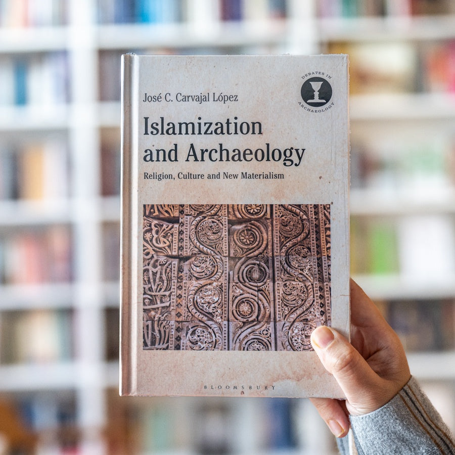 Islamization and Archaeology: Religion, Culture and New Materialism、mySite、topwebapps