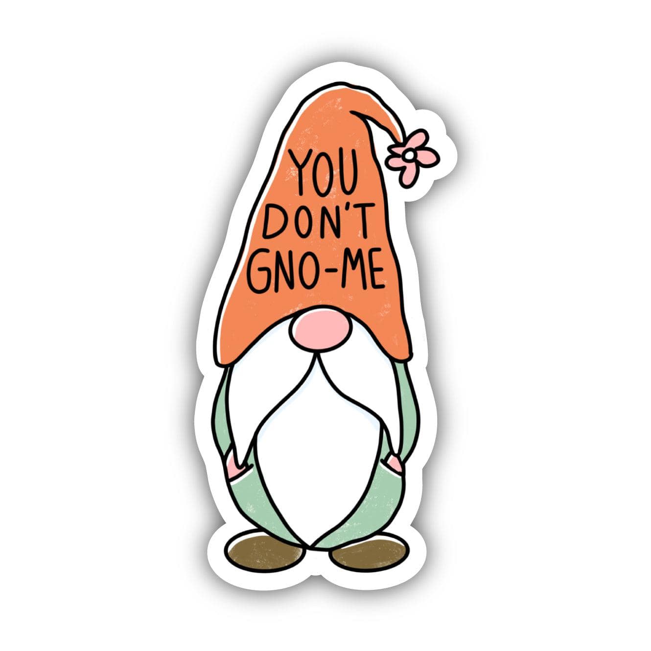  You Don't Gno-Me Sticker、mySite、elrpsem3k