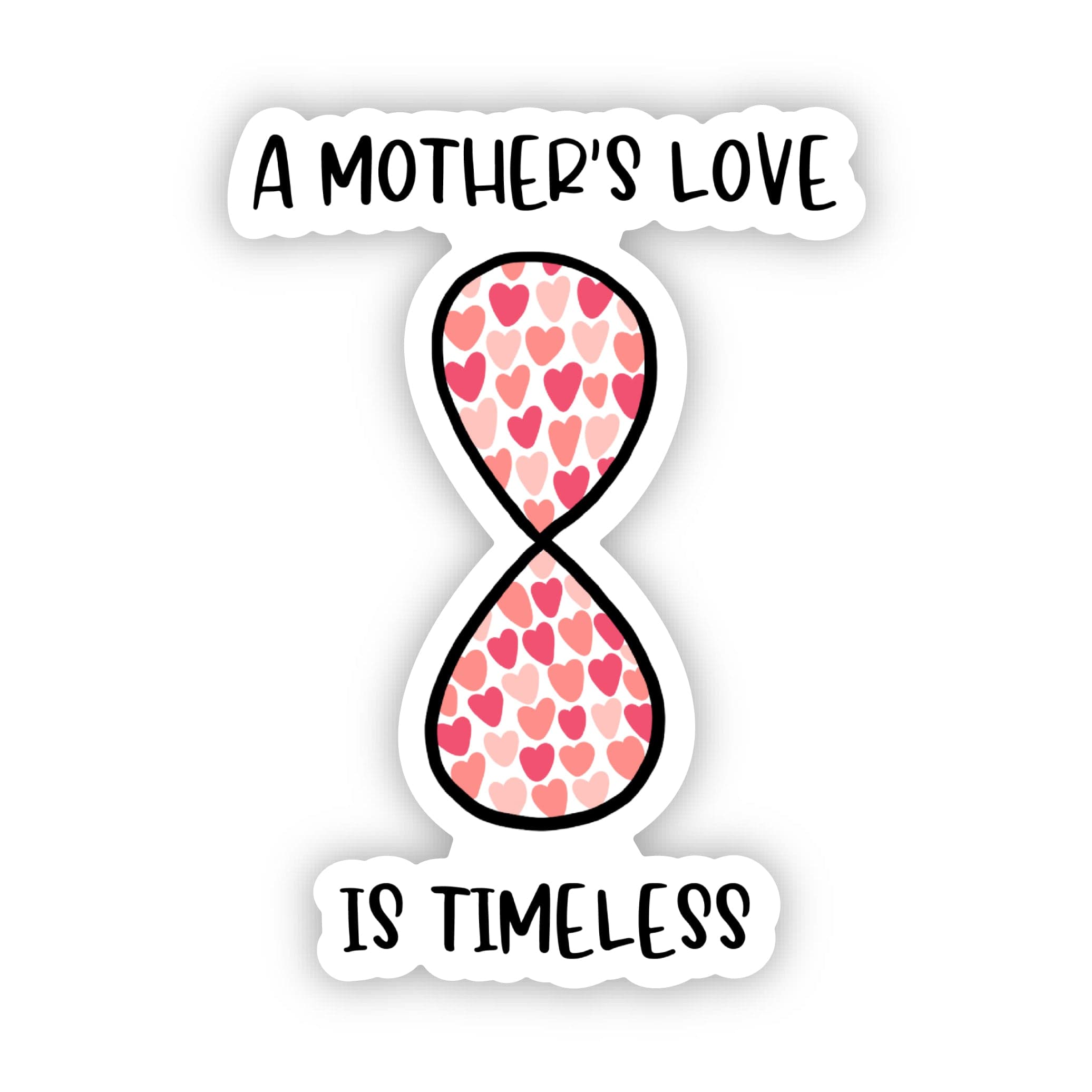  Mother's Love Is Timeless Sticker、mySite、elrpsem3k