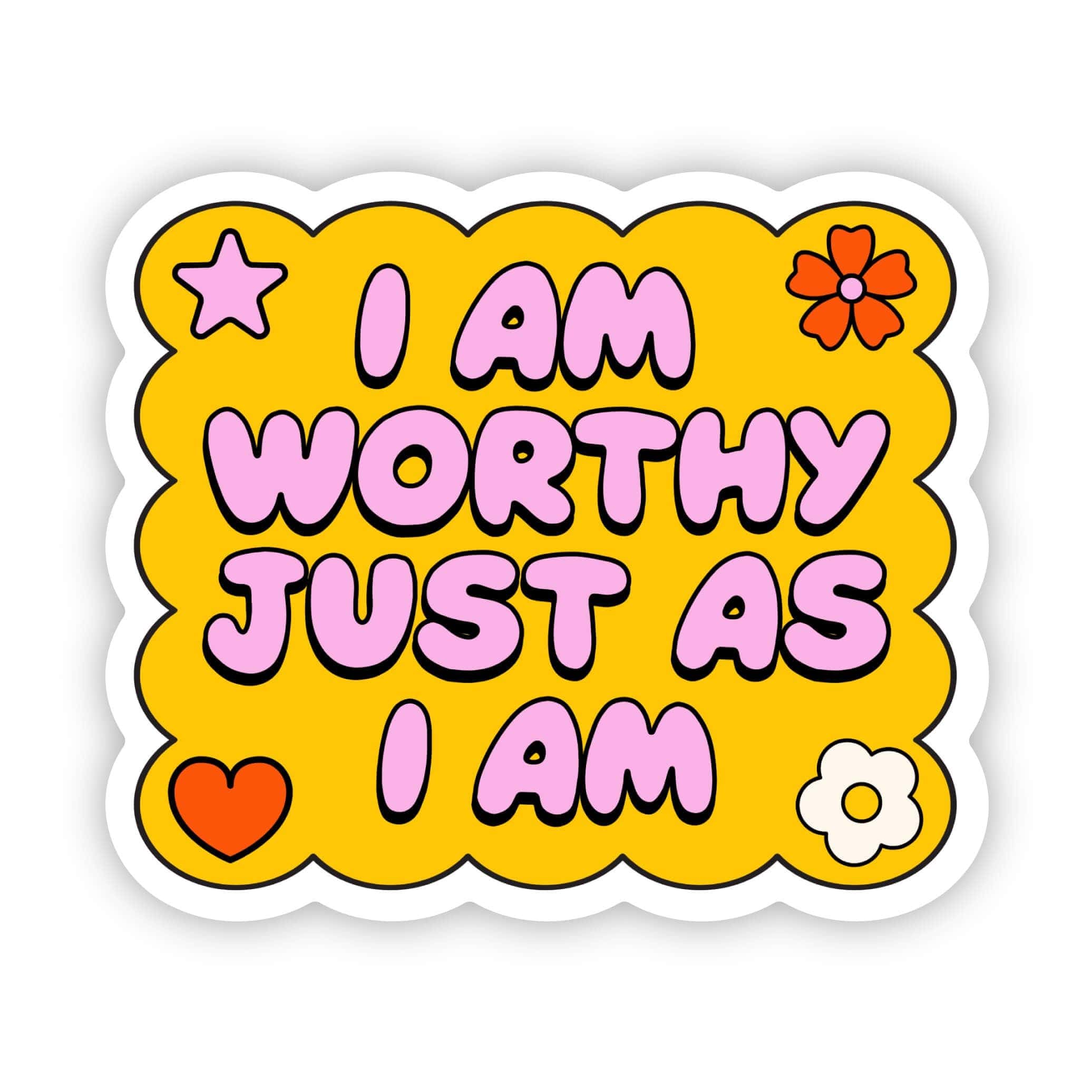 I am worthy just as I am sticker、mySite、ghnorth