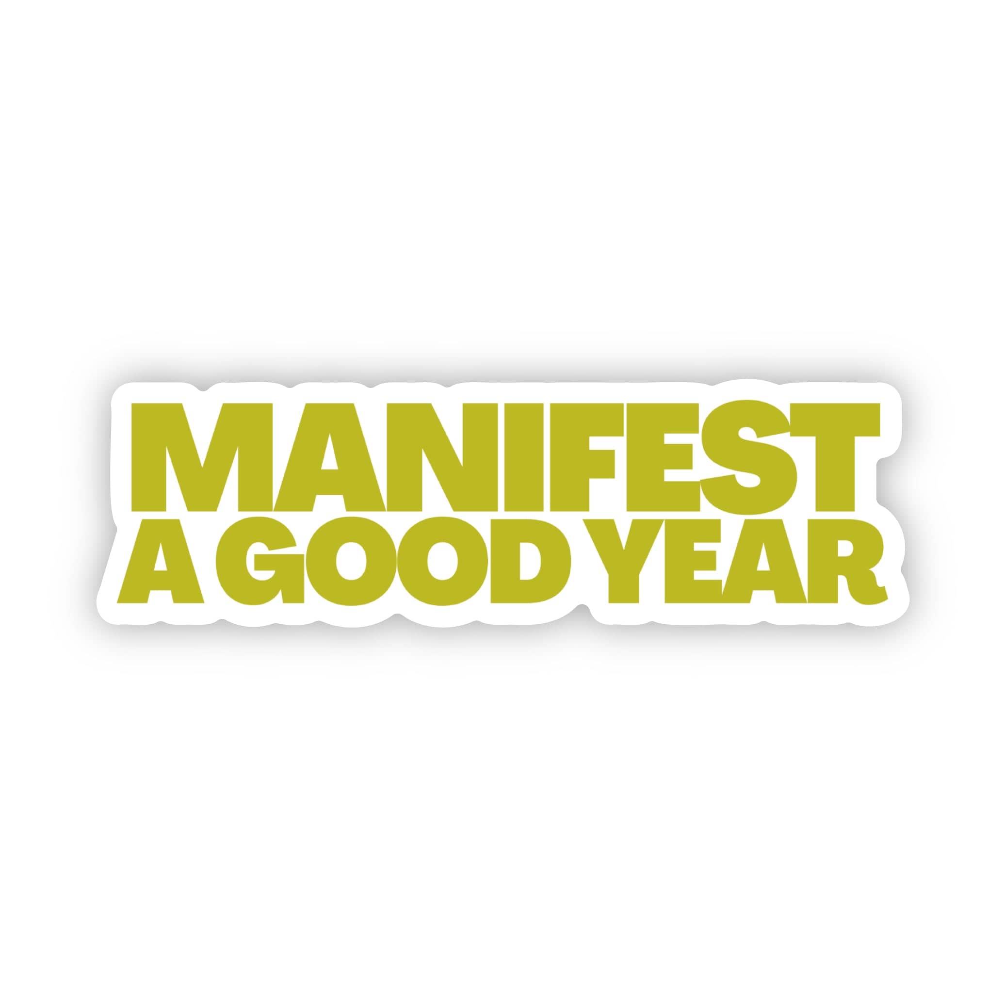  Manifest A Good Year - New Year Sticker、mySite、ghnorth