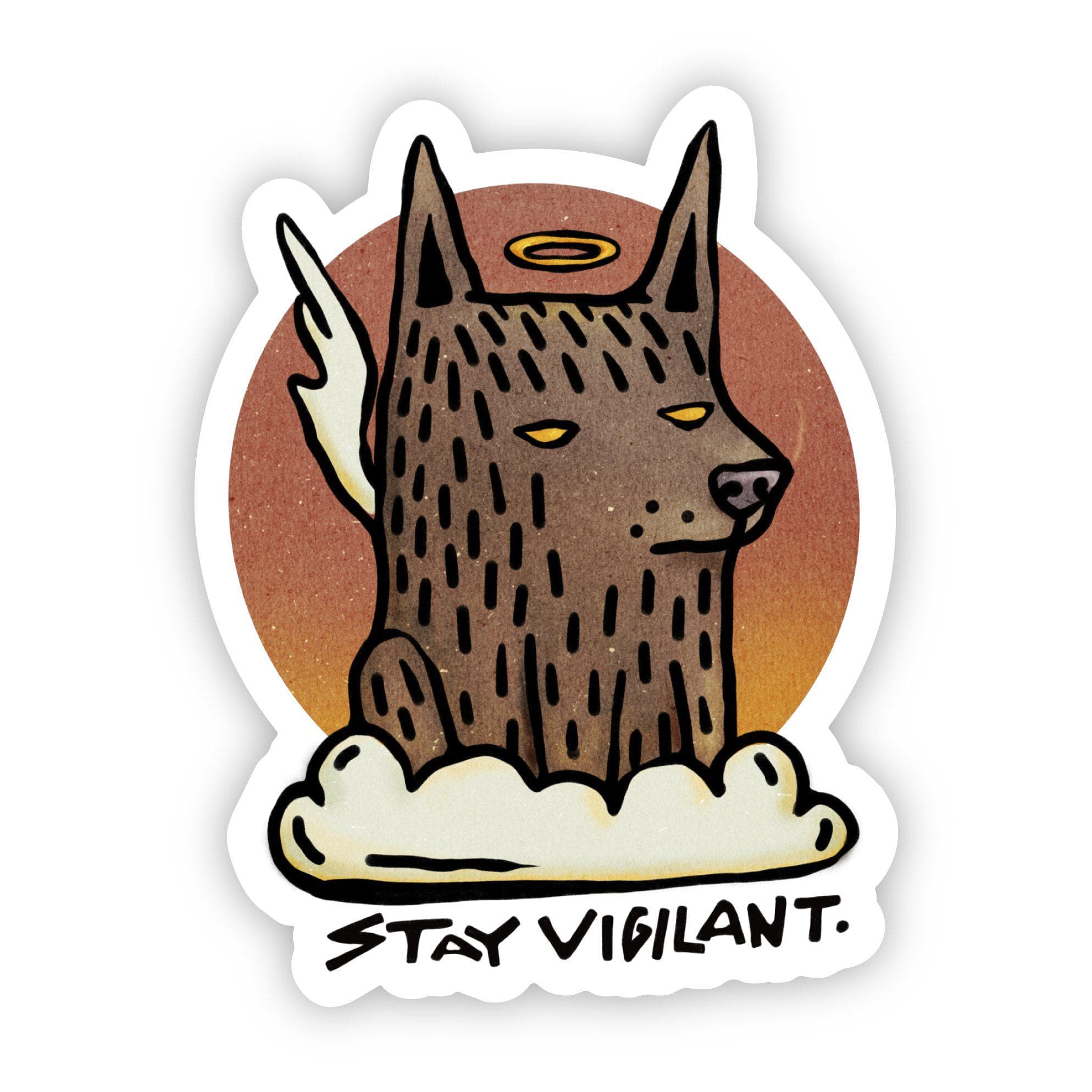  Stay Vigilant Guard Dog Sticker、mySite、elrpsem3k