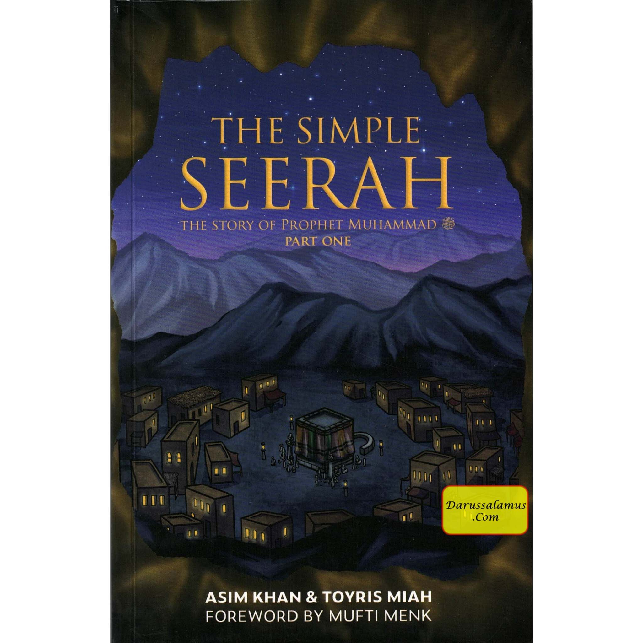The Simple Seerah: The Story of Prophet Muhammad (s.a.w.) — Part One、mySite、topwebapps