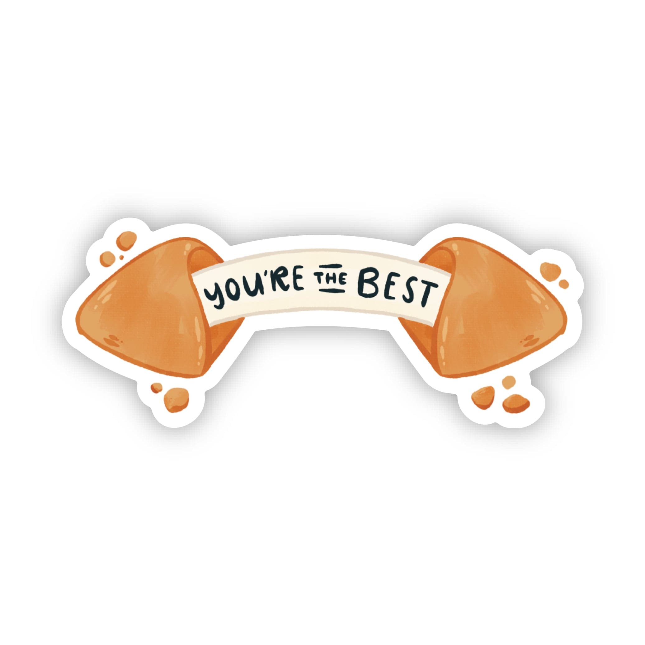  You're The Best Fortune Cookie Sticker、mySite、elrpsem3k