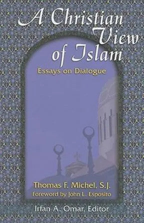 A Christian View of Islam- Essays on Dialogue、mySite、topwebapps