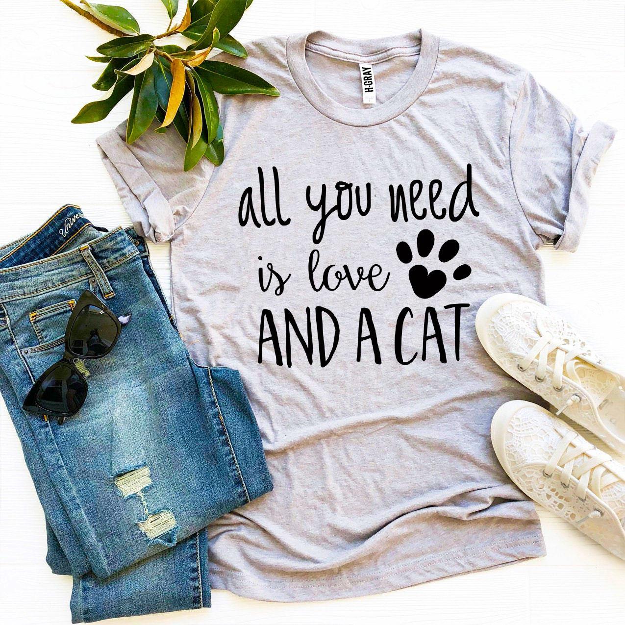 All You Need Is Love And A Cat T-Shirt、mySite、camillekostekn