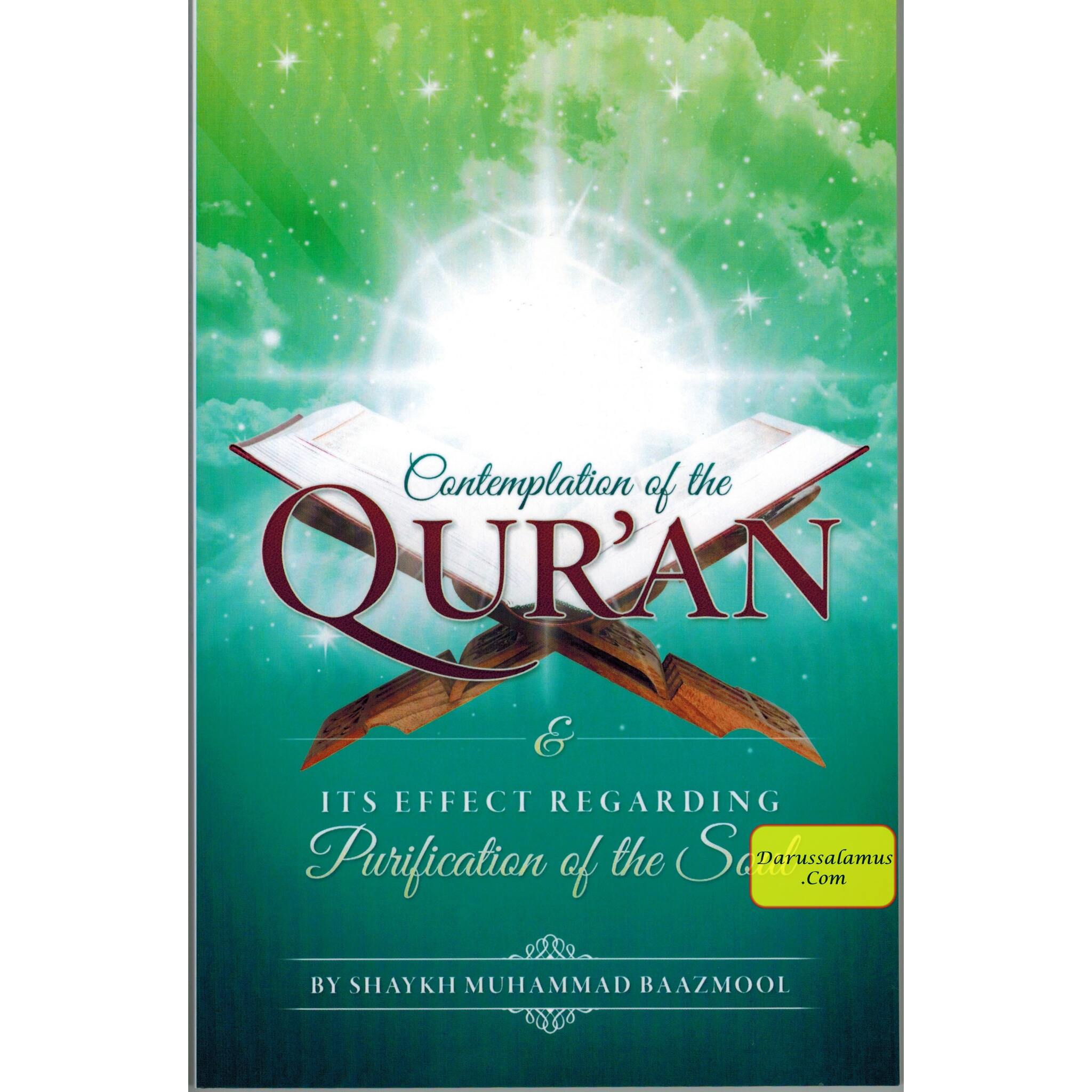 Contemplation of the Qur'an and Its Effect Regarding Purification of the Soul by Shaykh Muhammad Baazmool、mySite、topwebapps