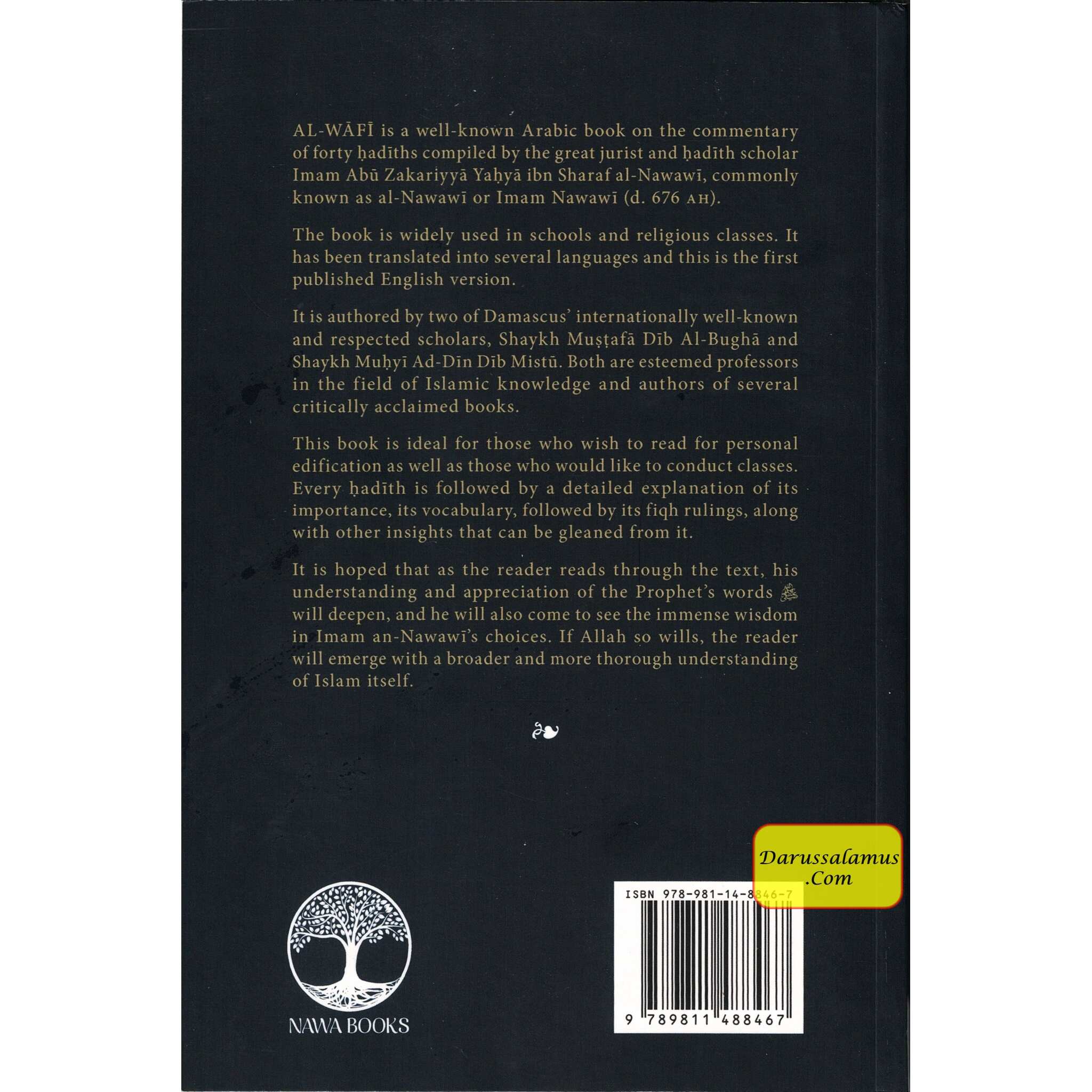 Al-Wafi: A Thorough Commentary of the Forty Nawawiyyah by Shaykh Mustafa Dib Al-Bugha and Shaykh Muhyi Ad-Din Dib Mistu、mySite、topwebapps