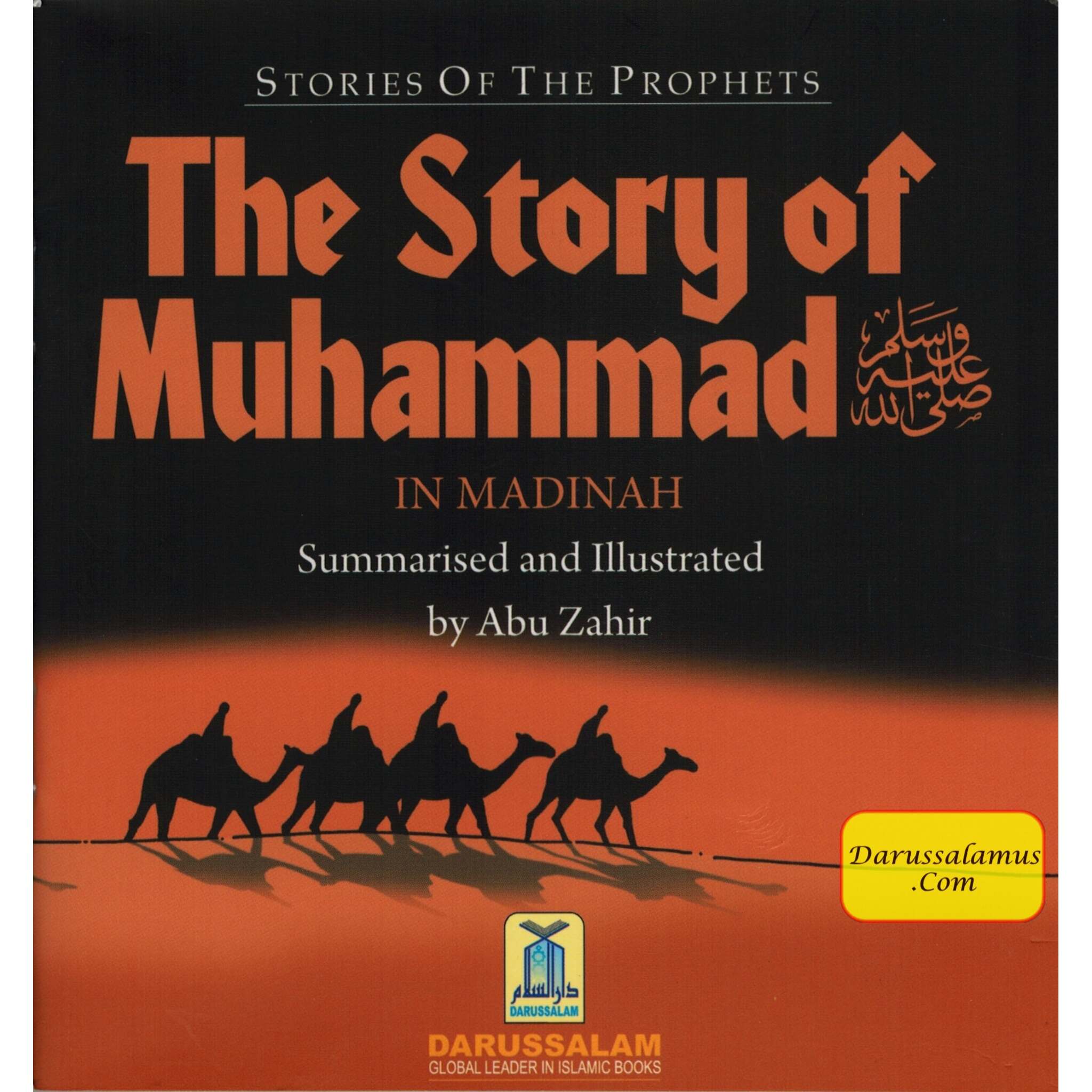 The Story of Muhammad (SAW) in Madina By Abu Zahir (Stories Of The Prophets)、mySite、topwebapps