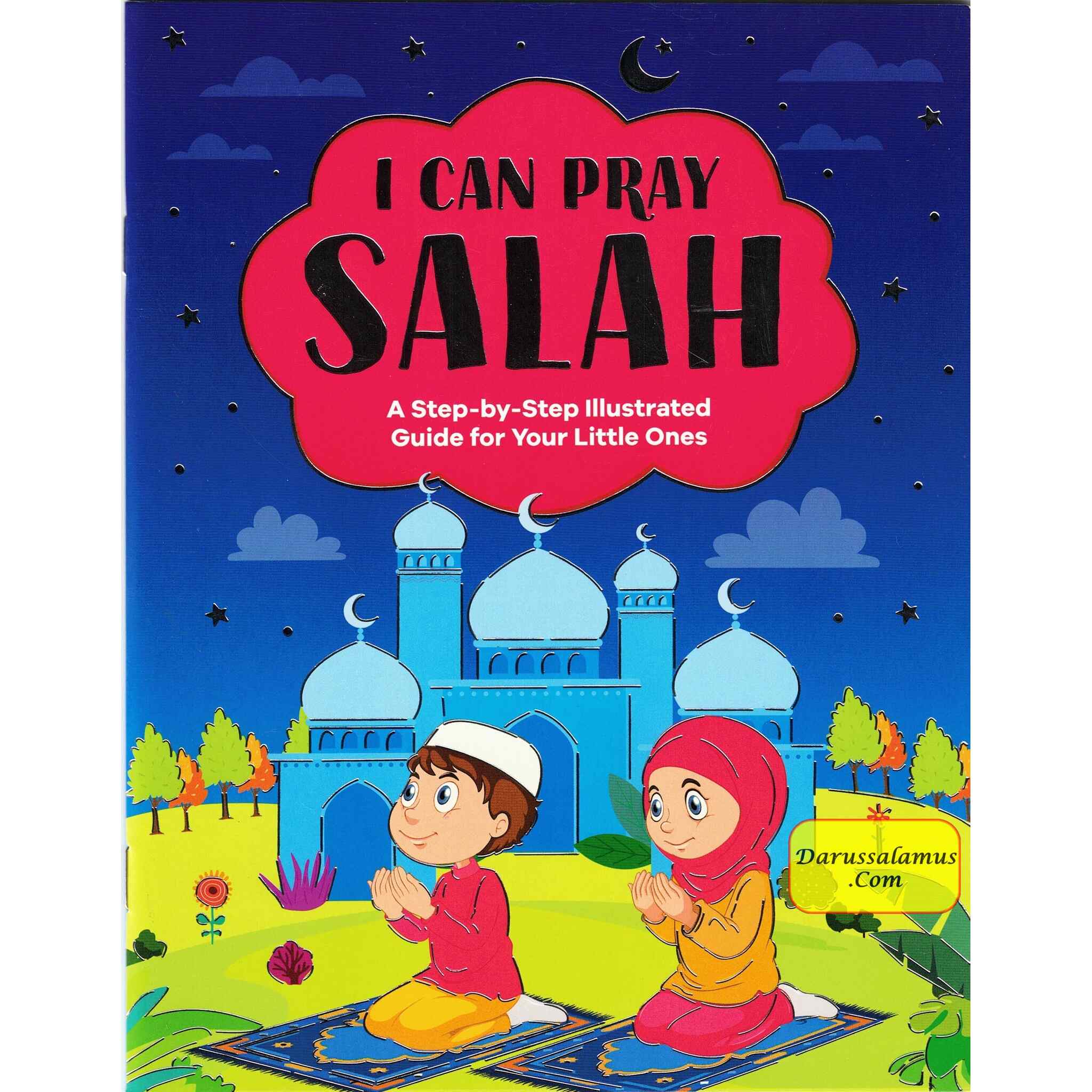 I Can Pray Salah (a Step-by-Step Illustrated Guide for Your Little Ones)、mySite、topwebapps