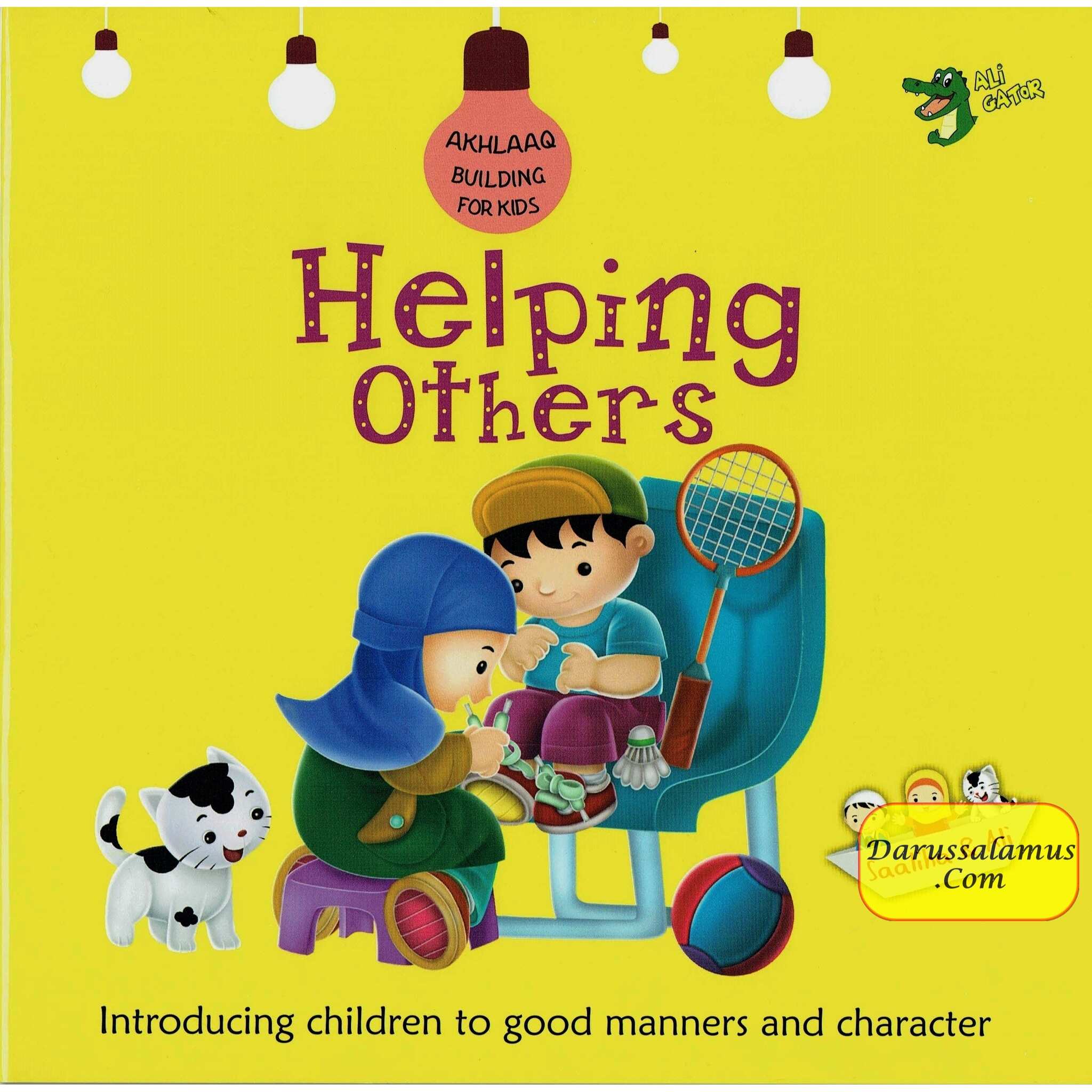 Helping Others (Akhlaaq Building Series -Manners and Charters) By Ali Gator、mySite、topwebapps