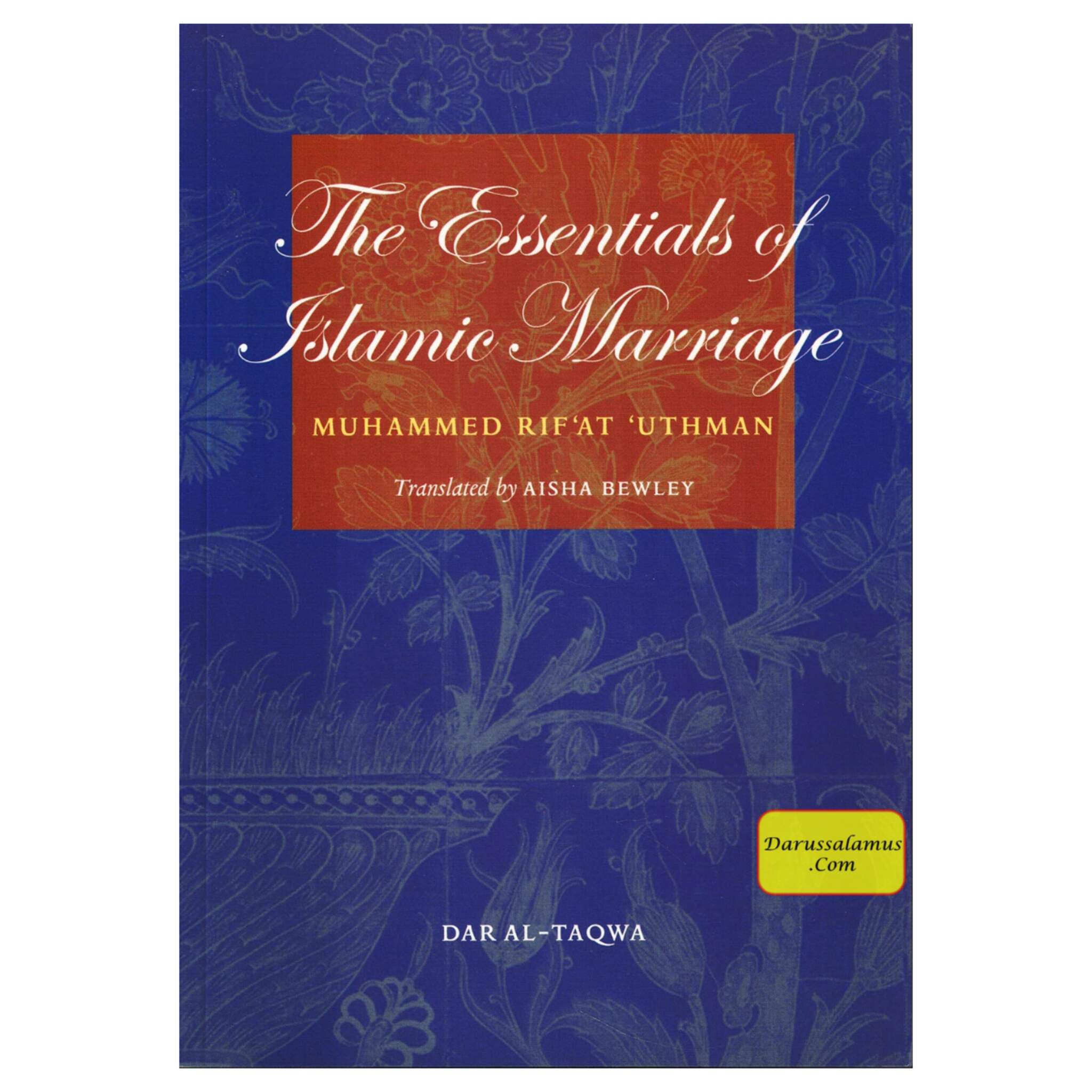 The Essentials of Islamic Marriage By Sheikh Muhammad Rifat Uthman、mySite、topwebapps