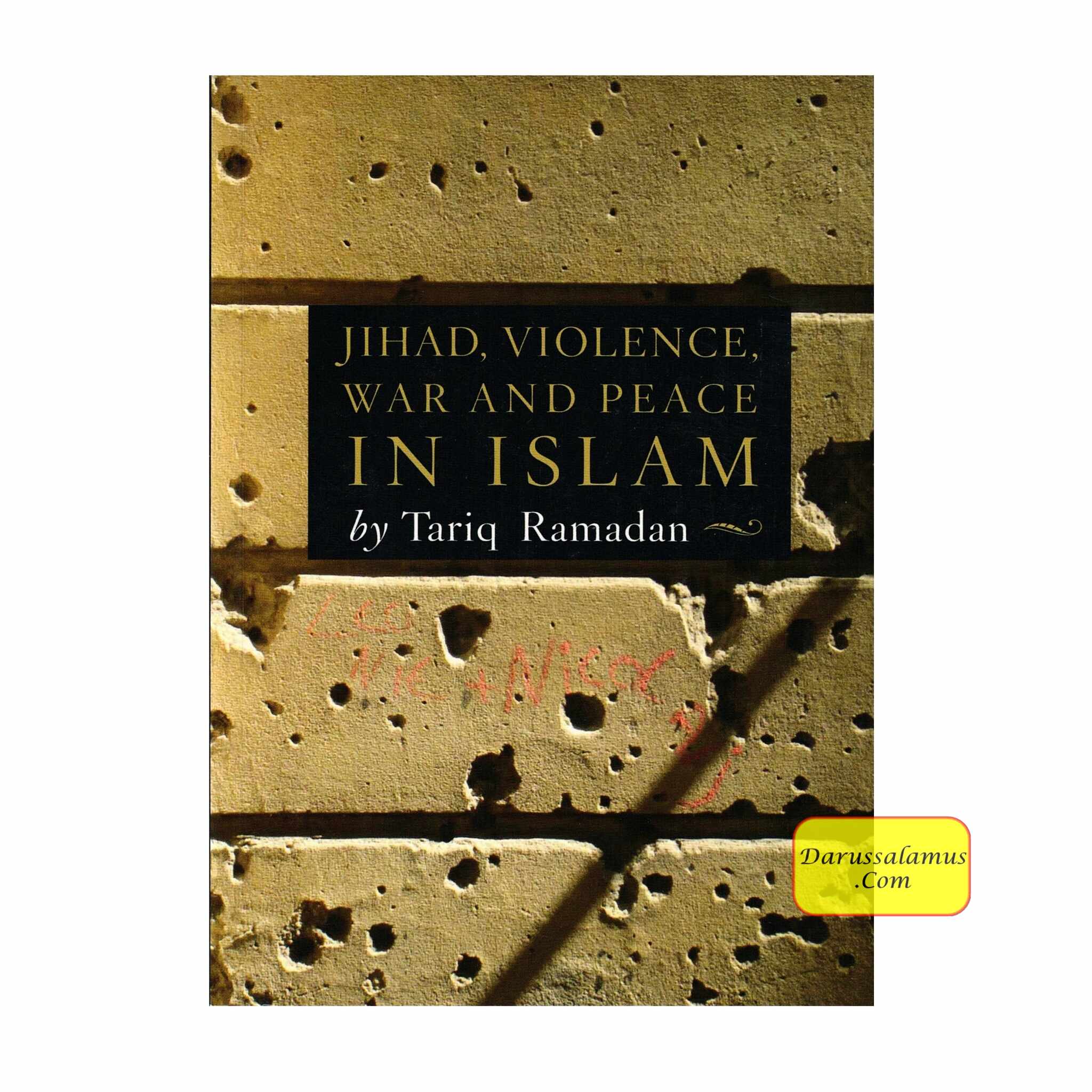 Jihad, Violence, War and Peace in Islam By Tariq Ramadan、mySite、topwebapps