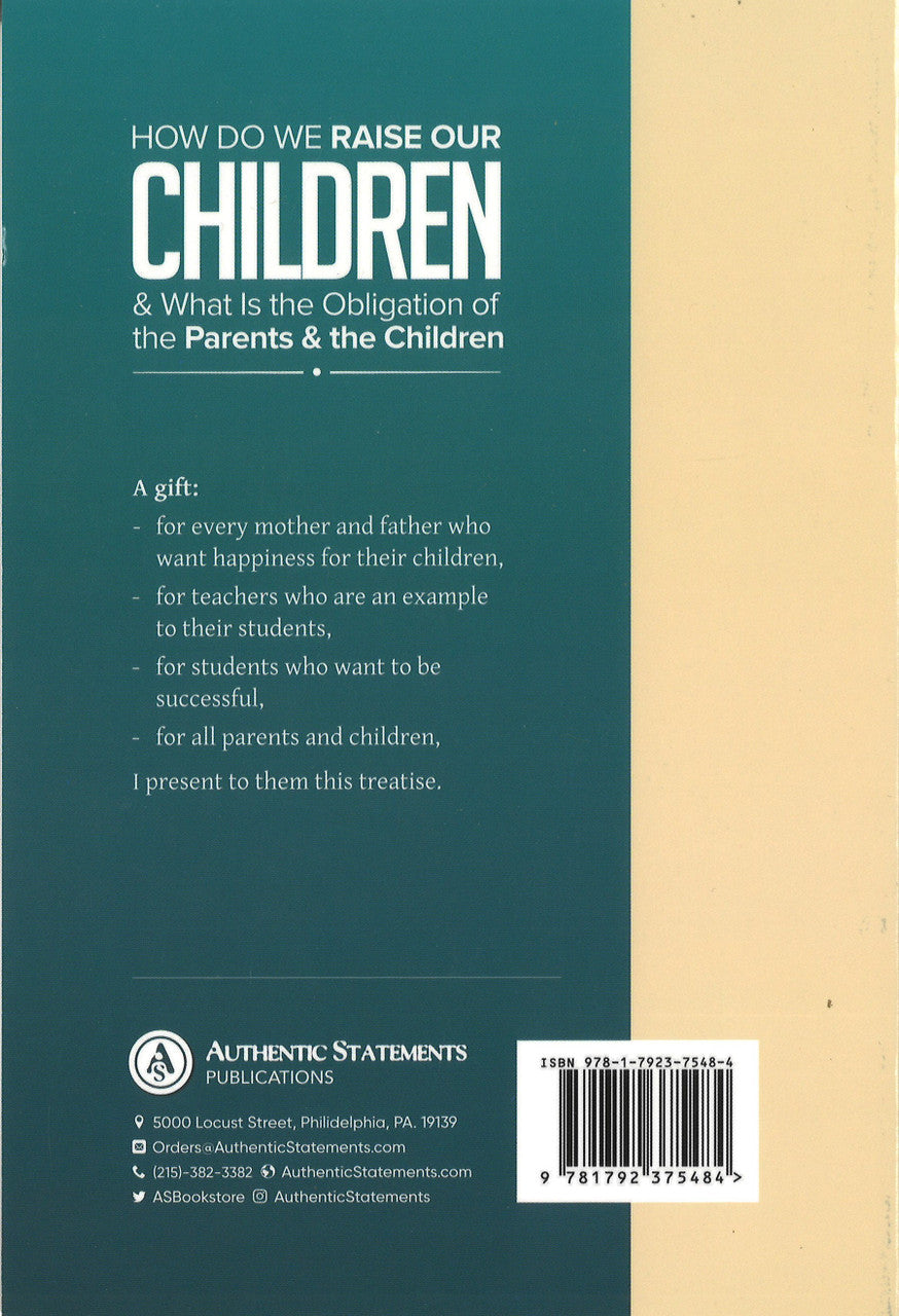 How do we Raise our Children & What is the Obligation of the Parents & the Children、mySite、topwebapps