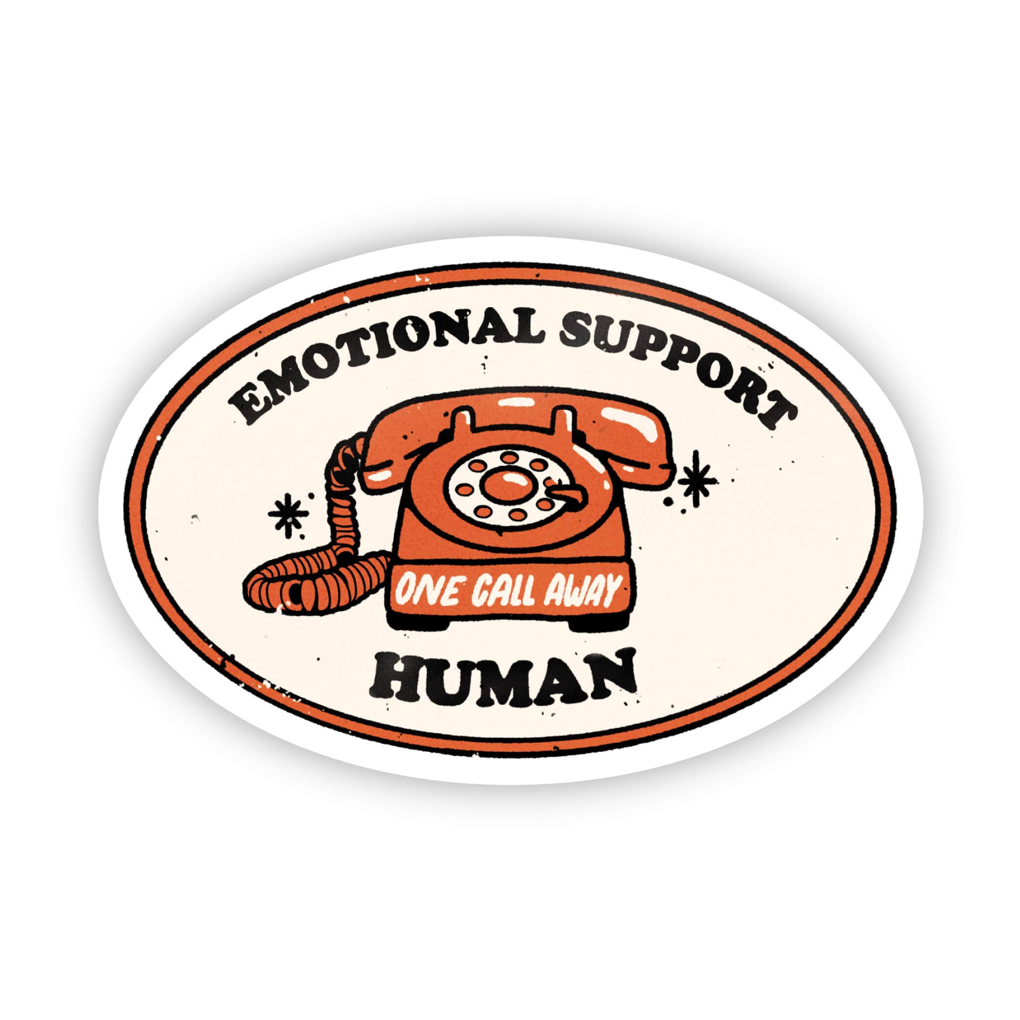  Emotional support human sticker - phone、mySite、ghnorth