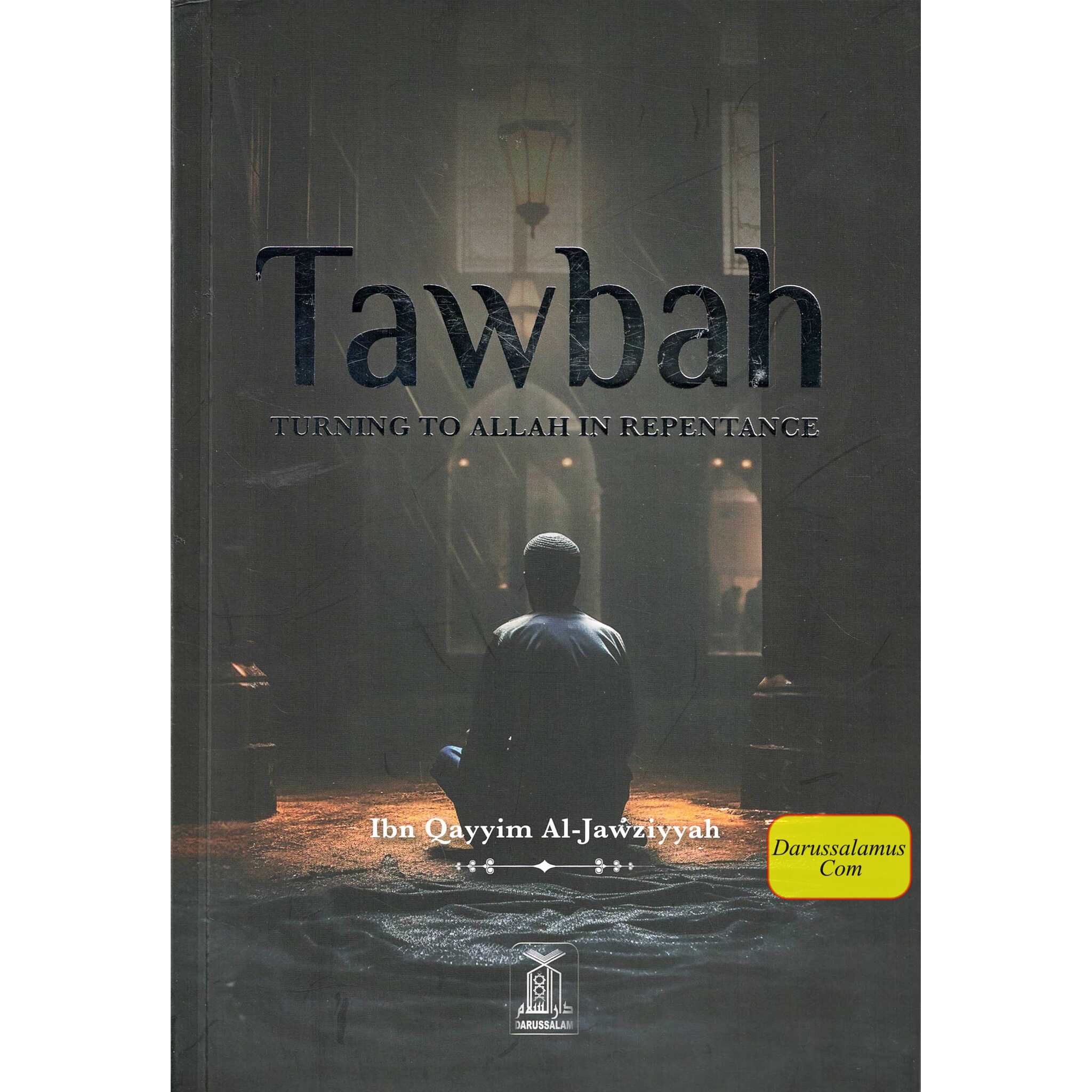 Tawbah:Turning To Allah In Repentance By Ibn Qayyim Al-Jawziyyah Delux Print、mySite、topwebapps