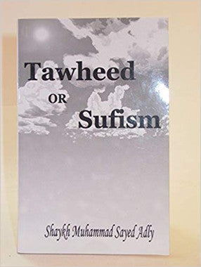 Tawheed or Sufism、mySite、topwebapps