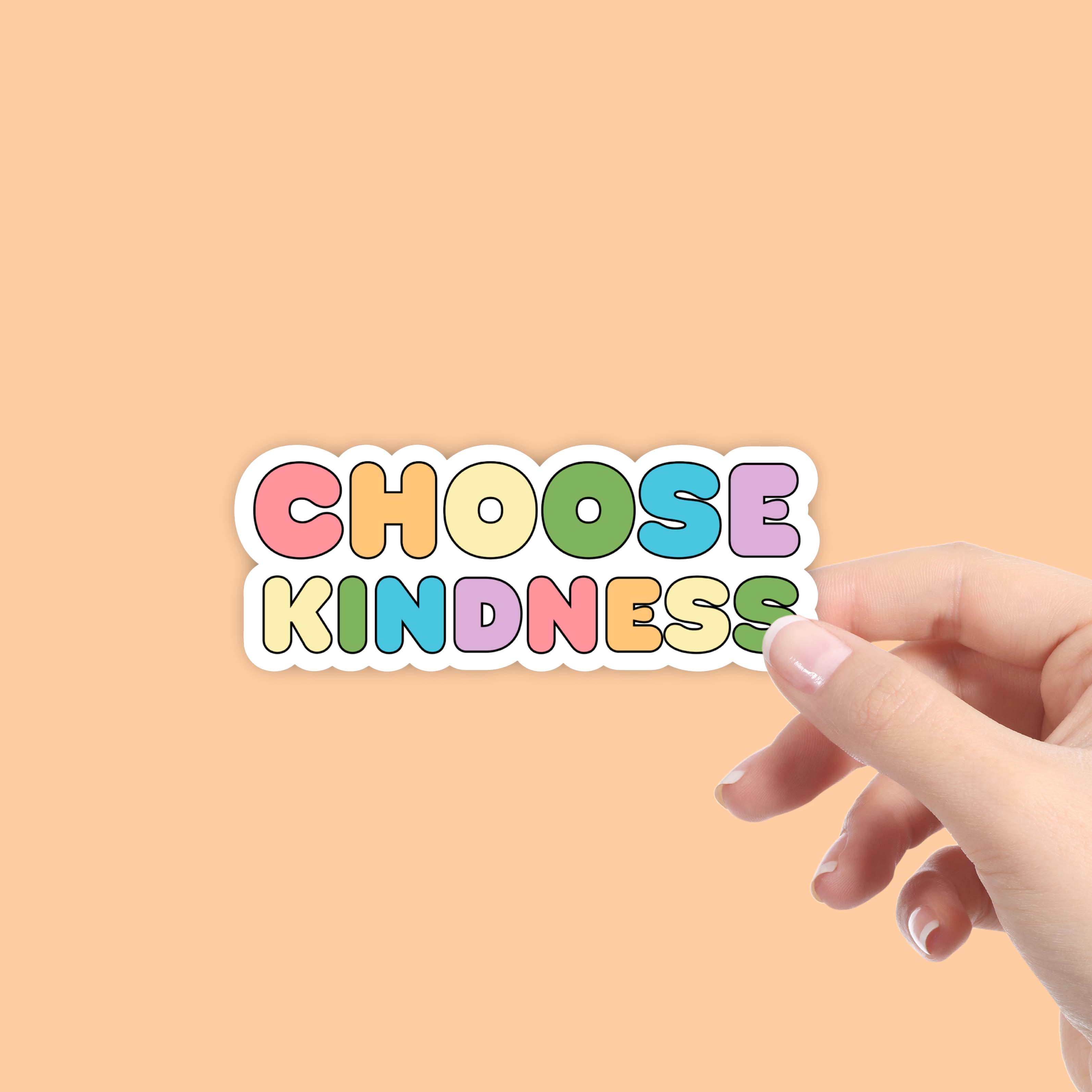 Choose Kindness Bubble Letters - Positivity Sticker、mySite、ghnorth