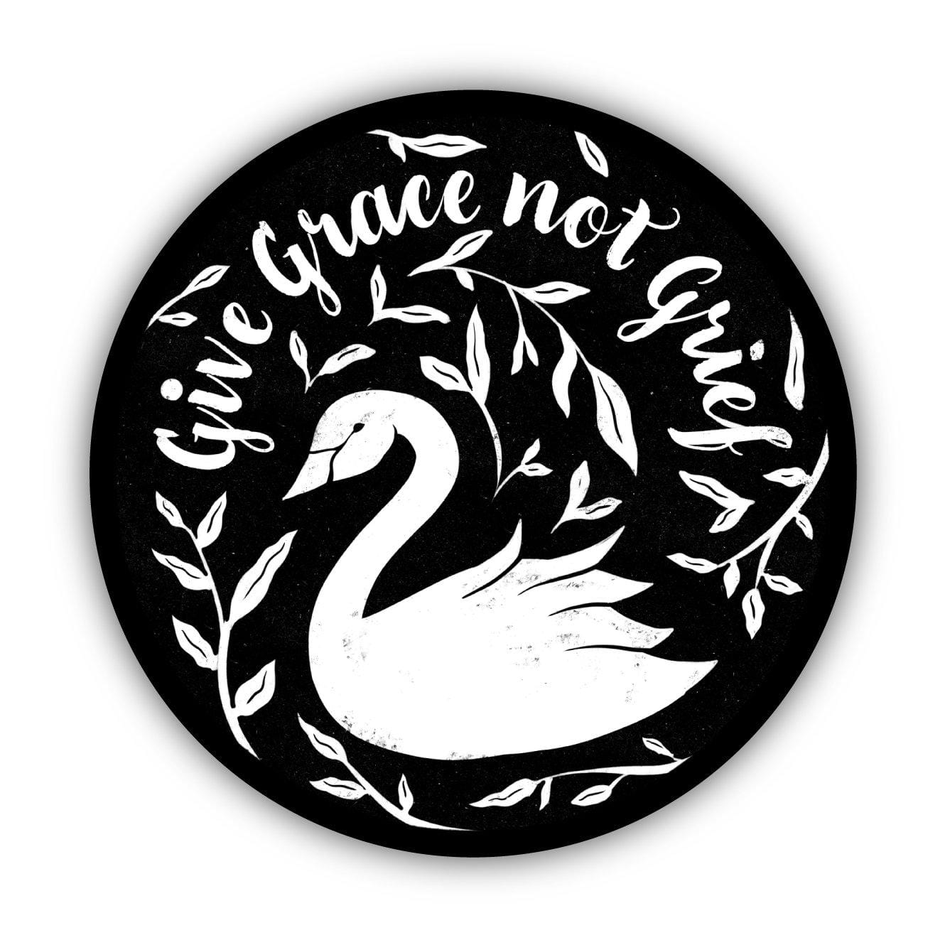  Give Grace Not Grief - Holiday Sticker、mySite、elrpsem3k