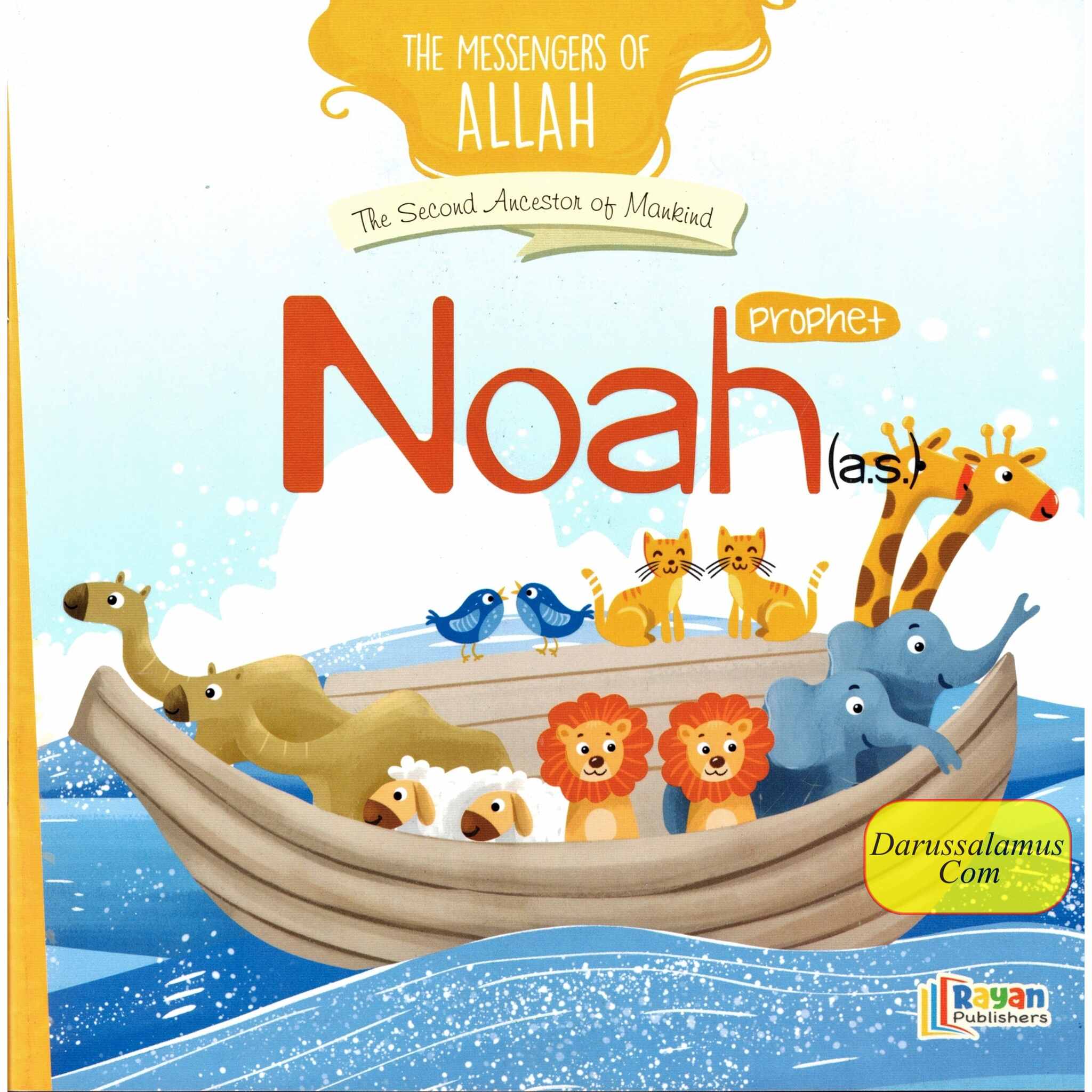 Prophet Noah AS: The Second Ancestor of Mankind (The Messenger of Allah Series)、mySite、topwebapps