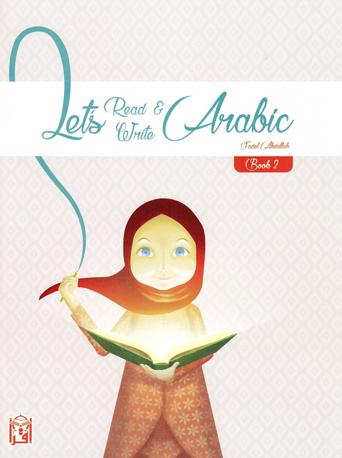 Let’s Read and Write Arabic: Book Two、mySite、topwebapps