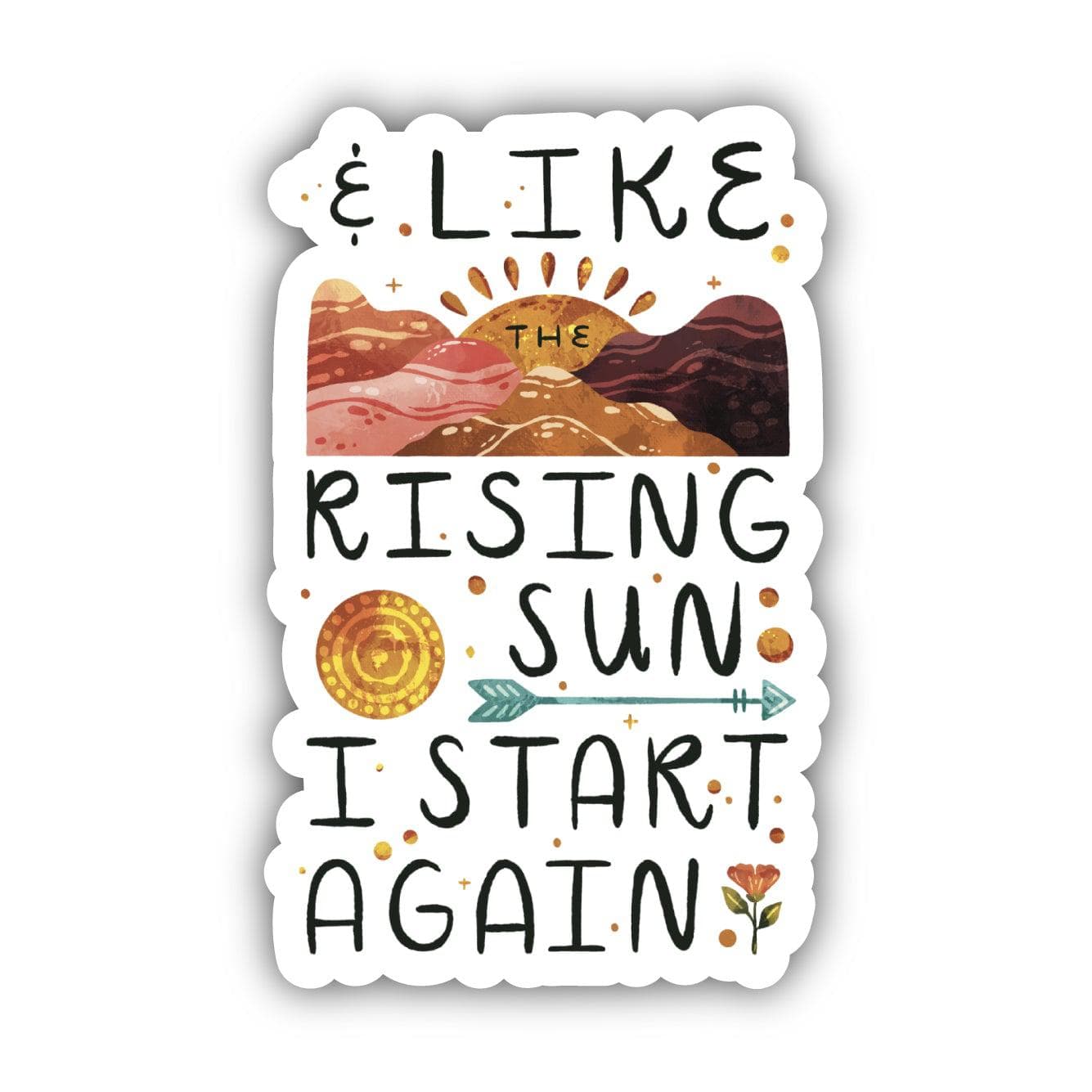  Like Rising Sun I Start Again Sticker、mySite、ghnorth