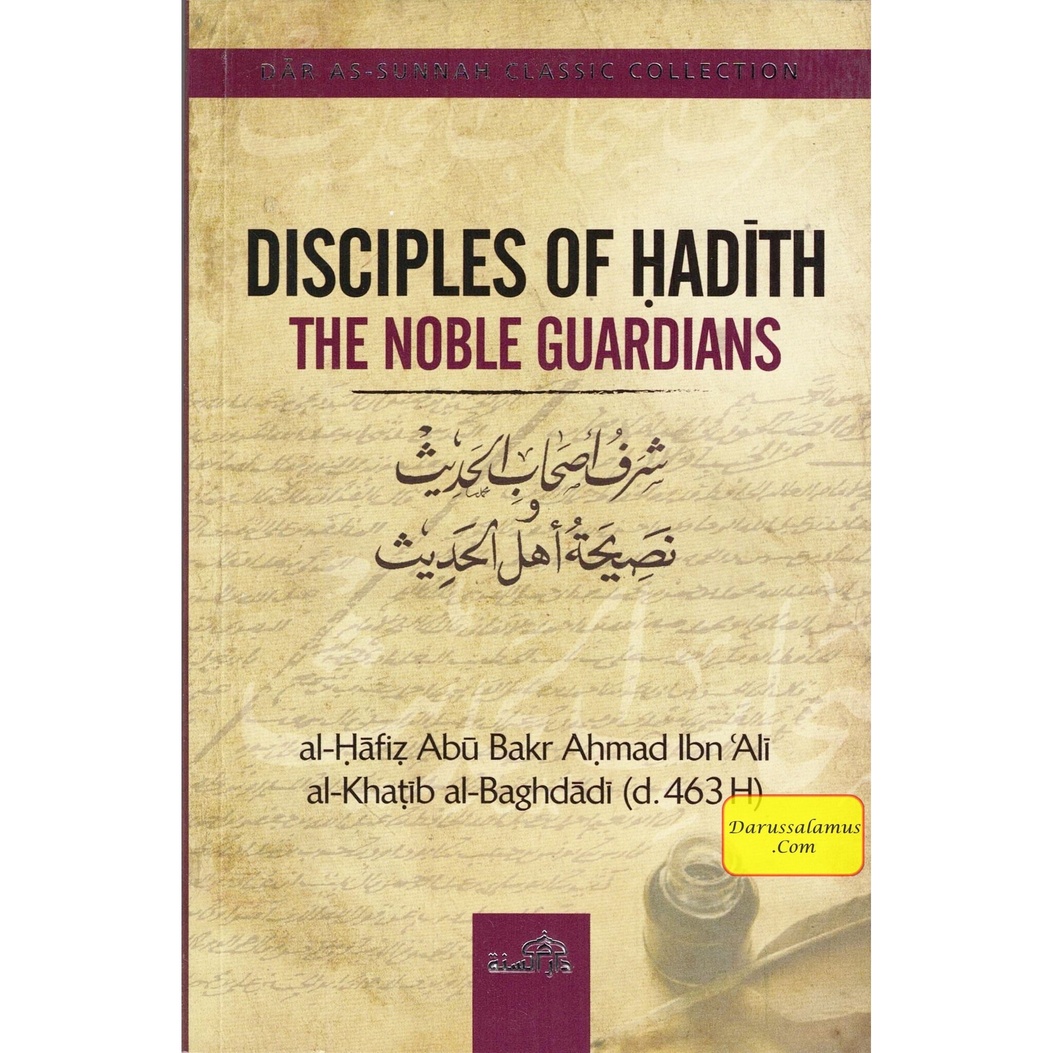Disciples of Hadith: The Noble Guardians by Imam Al-Khatib al-Baghdadi、mySite、topwebapps