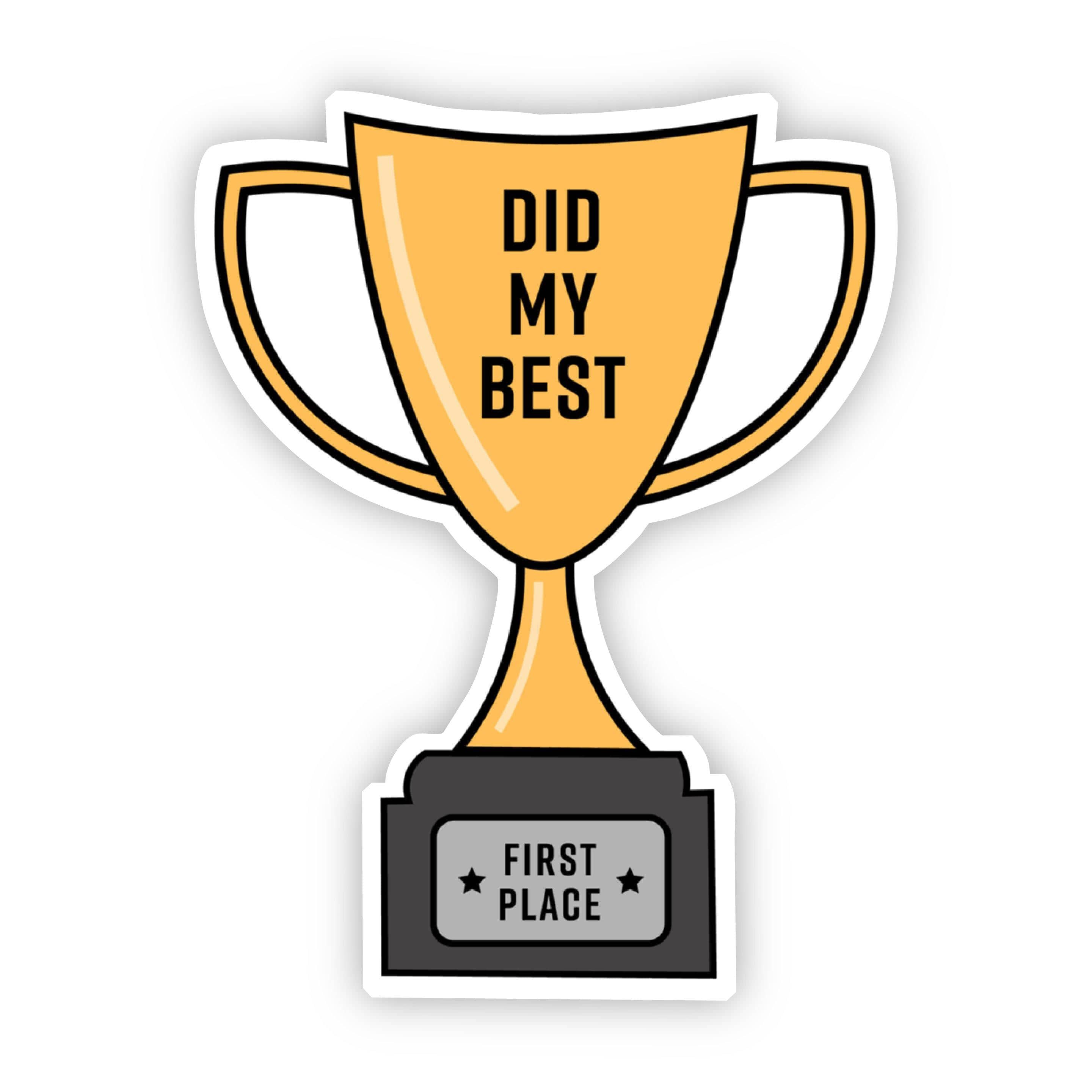  Did My Best Trophy Sticker、mySite、elrpsem3k