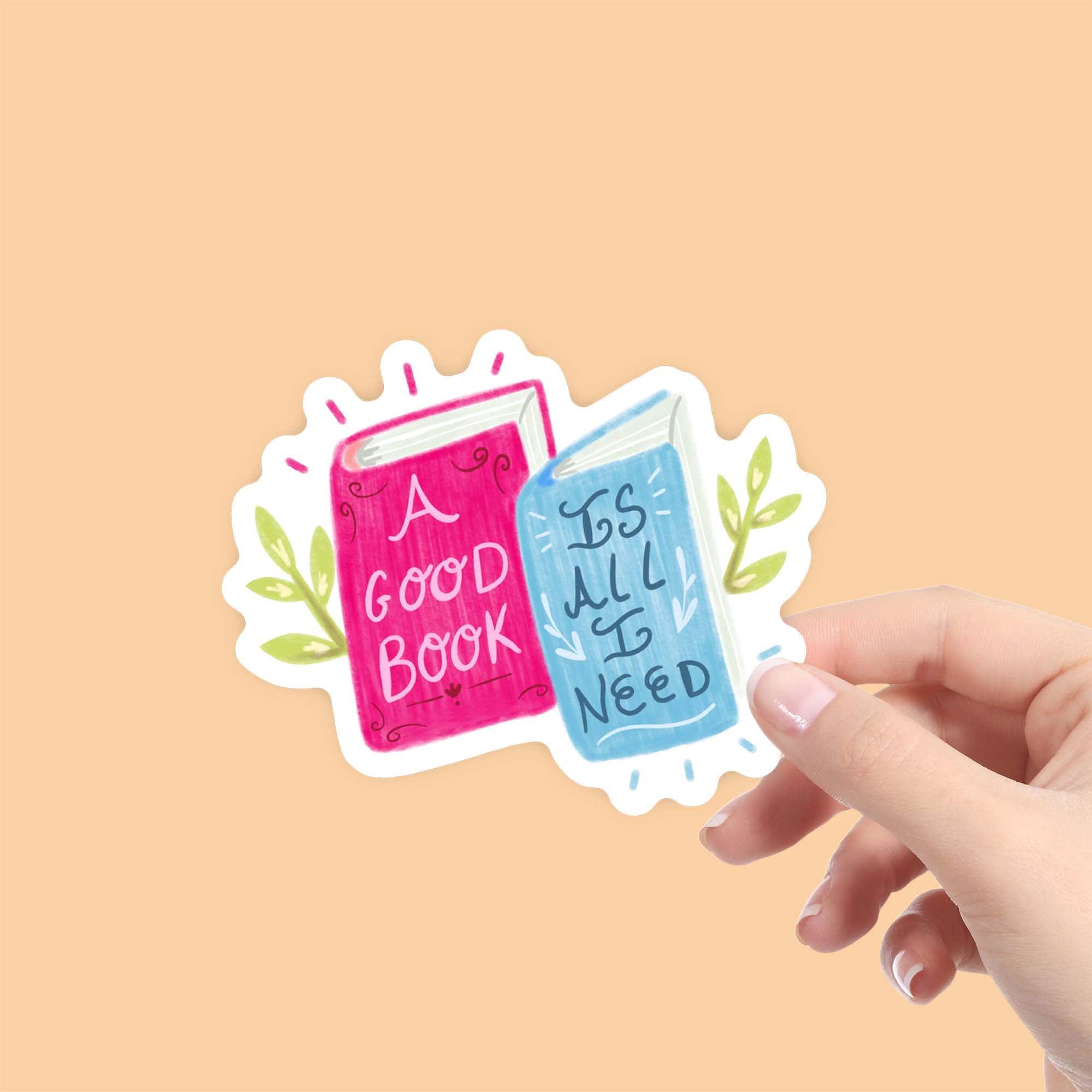  A Good Book Is All I Need Sticker、mySite、ghnorth