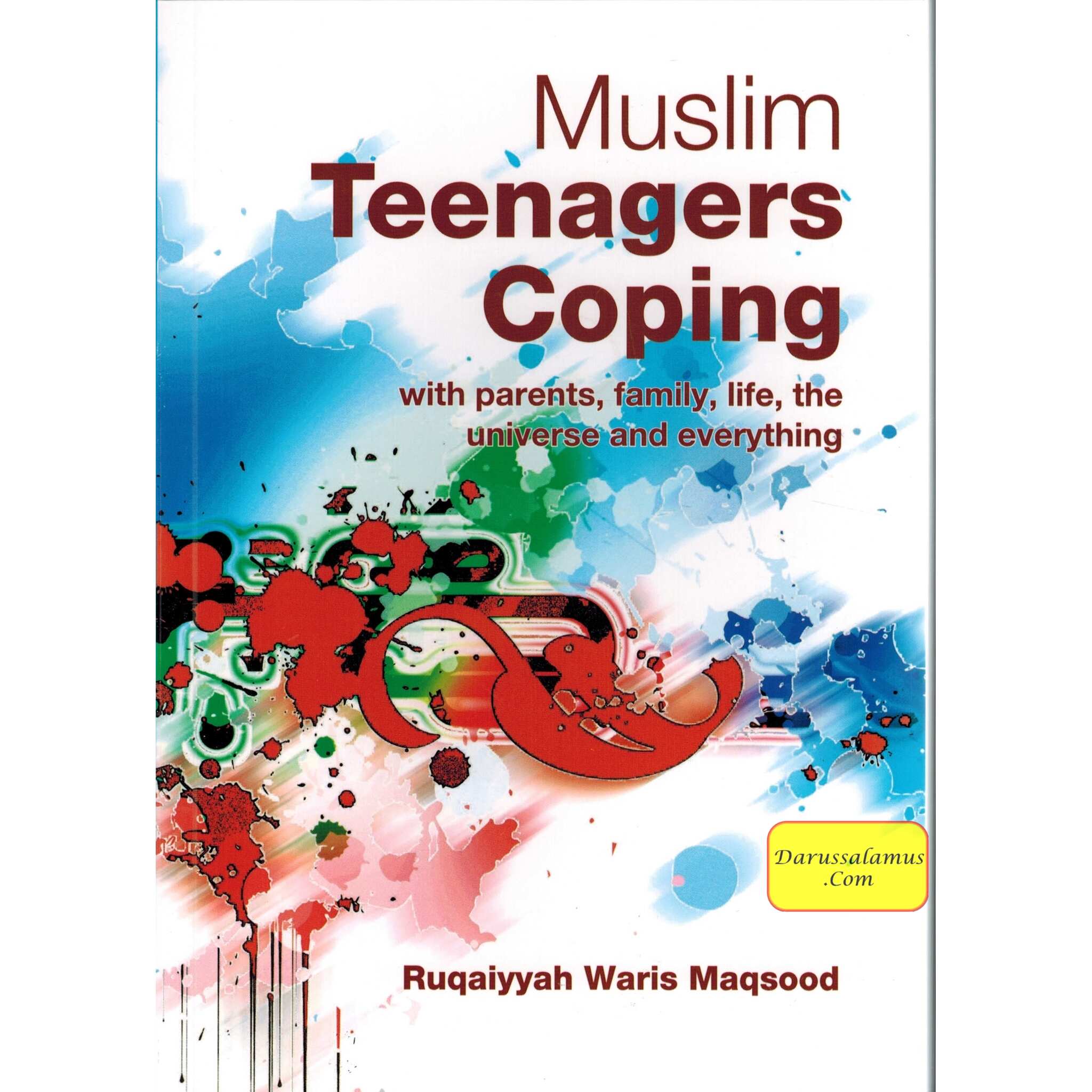 Muslim Teenagers Coping By Ruqaiyyah Waris Maqsood、mySite、topwebapps