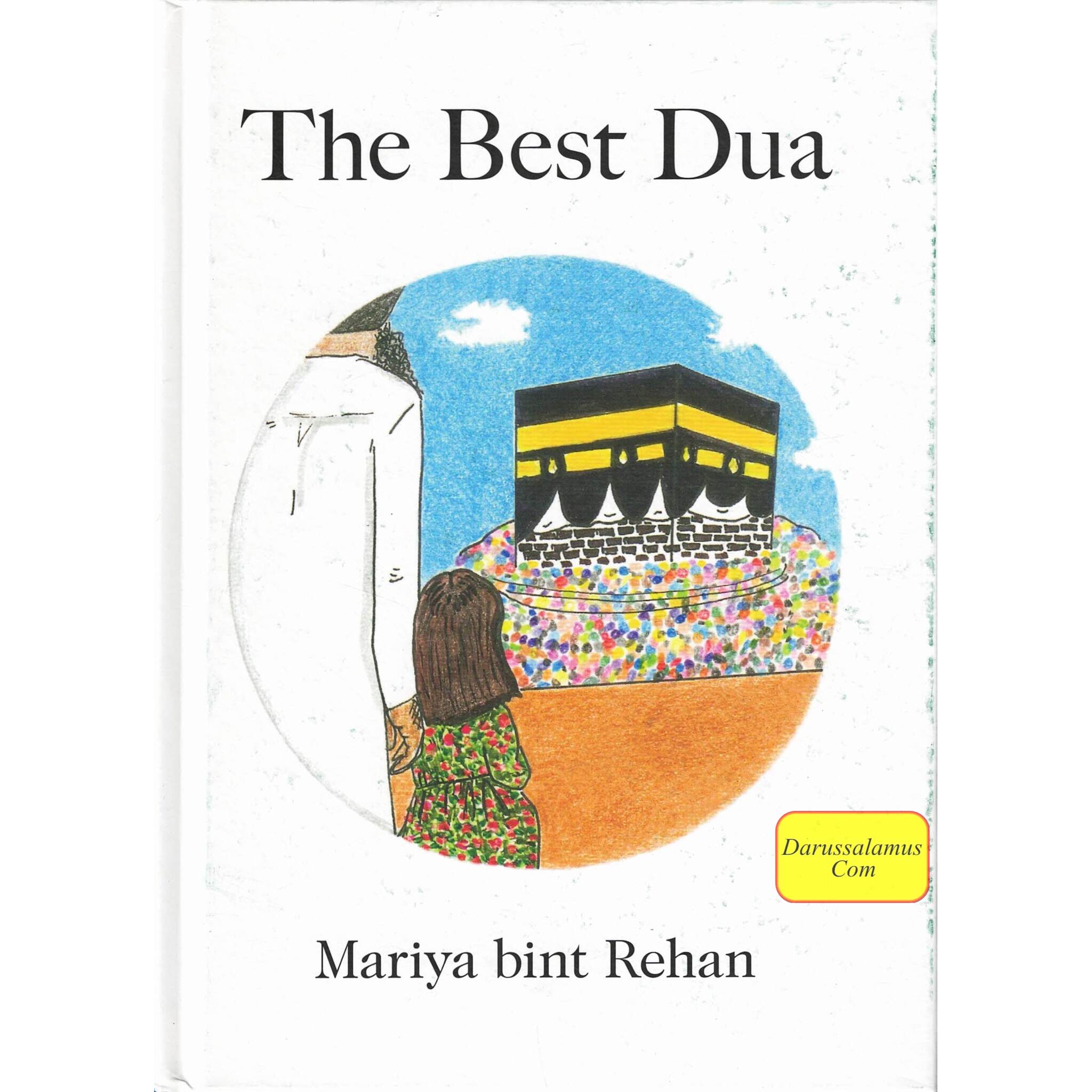 The Best Dua by Mariya bint Rehan、mySite、topwebapps