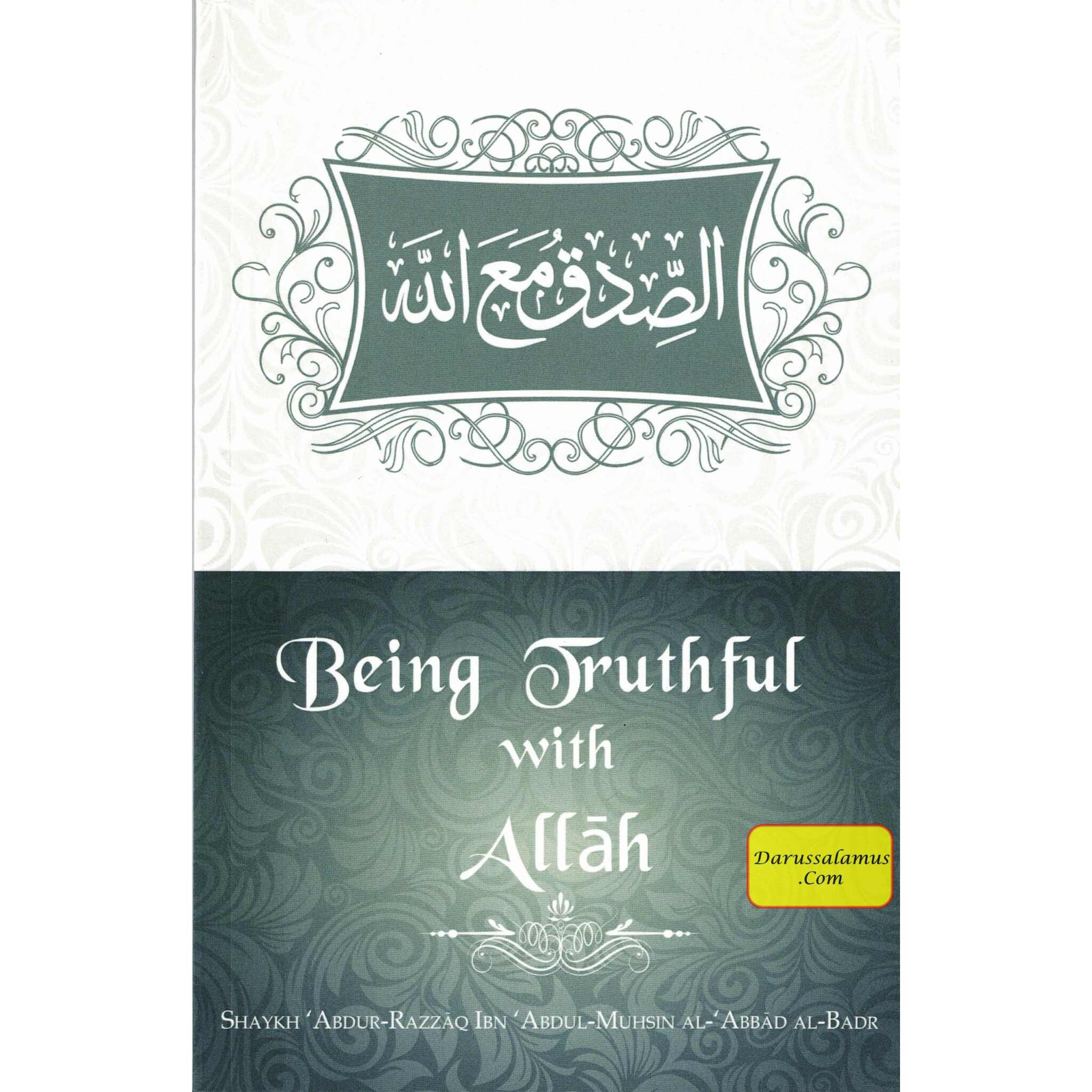 Being TruthFul With Allah By Shaykh Abdur Razzaq ibn Abdul Muhsin al-Badr、mySite、topwebapps