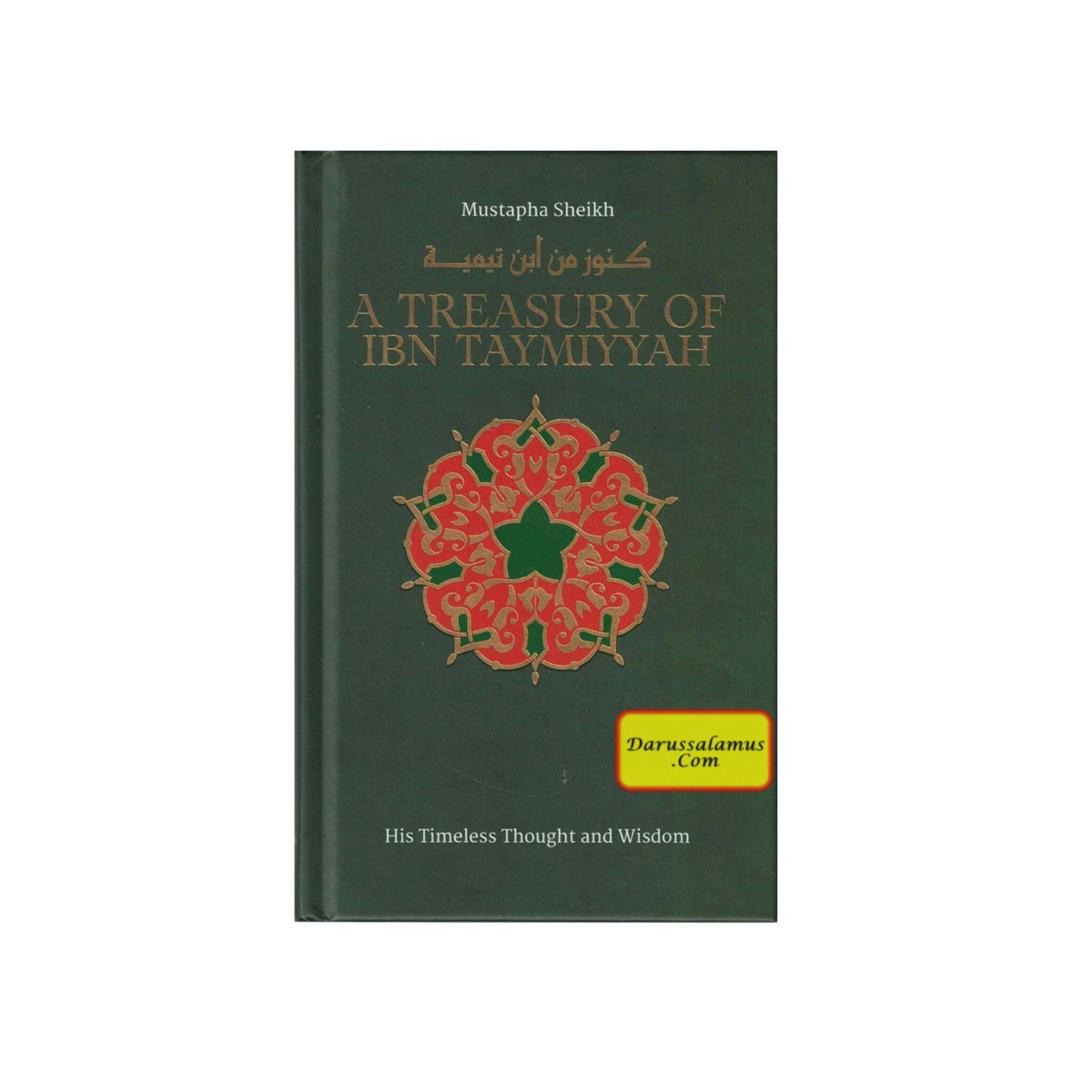 A Treasury of Ibn Taymiyyah: His Timeless Thought and Wisdom、mySite、topwebapps