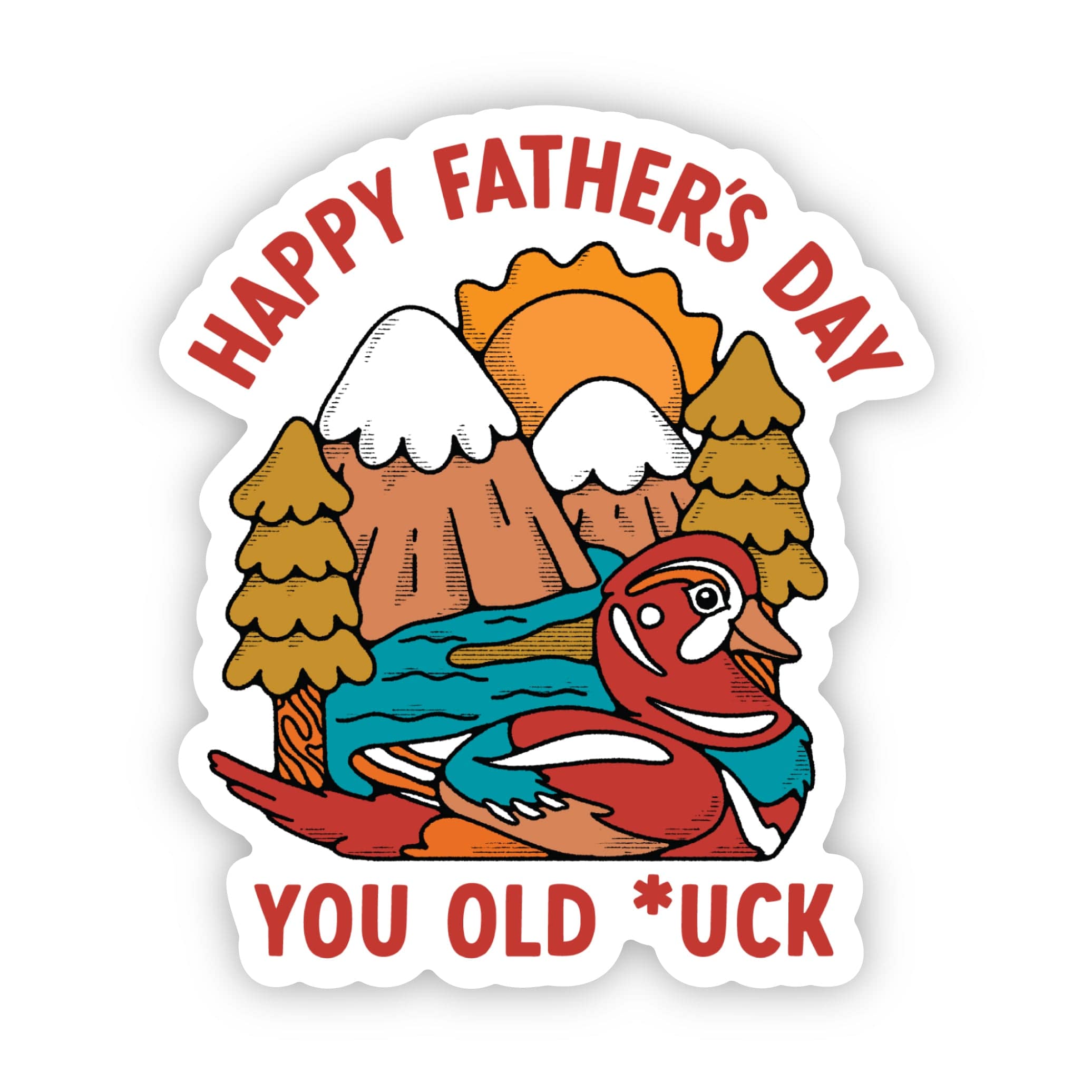  Happy Father's Day You Old *uck Funny Sticker、mySite、ghnorth