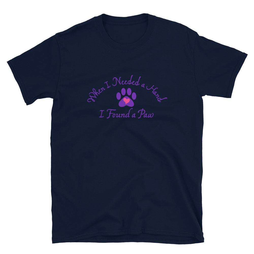 When I Needed a Hand I Found A Paw T-Shirt、mySite、camillekostekn