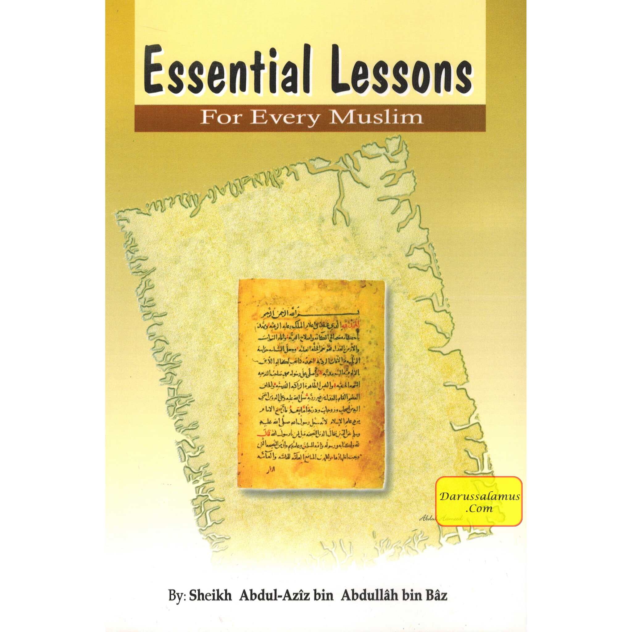 Essential Lessons for Every Muslim By Abdul Aziz bin Abdullah bin Baz、mySite、topwebapps