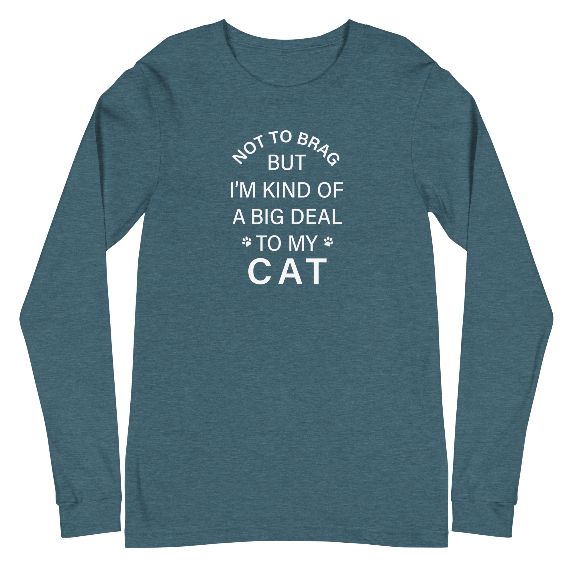 Not To Brag Cat Long Sleeve Tee、mySite、camillekostekn