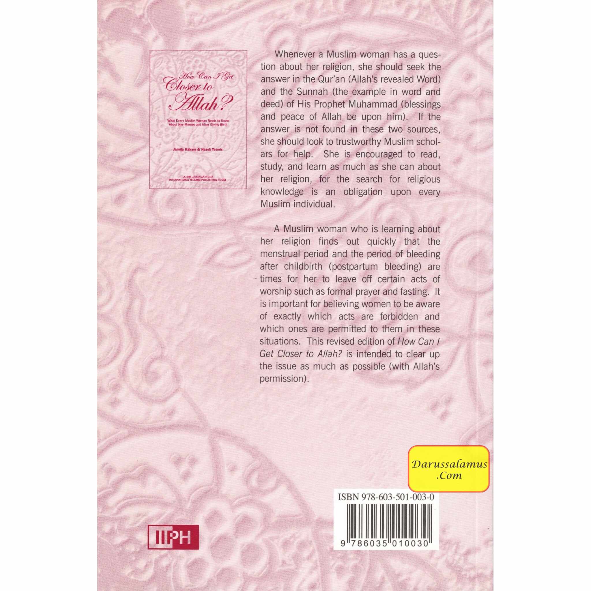 How Can I Get Closer to Allah? What Every Muslim Woman Needs to Know about Menses and After Giving Birth By Jamila Hakam & Nazek Younis、mySite、topwebapps